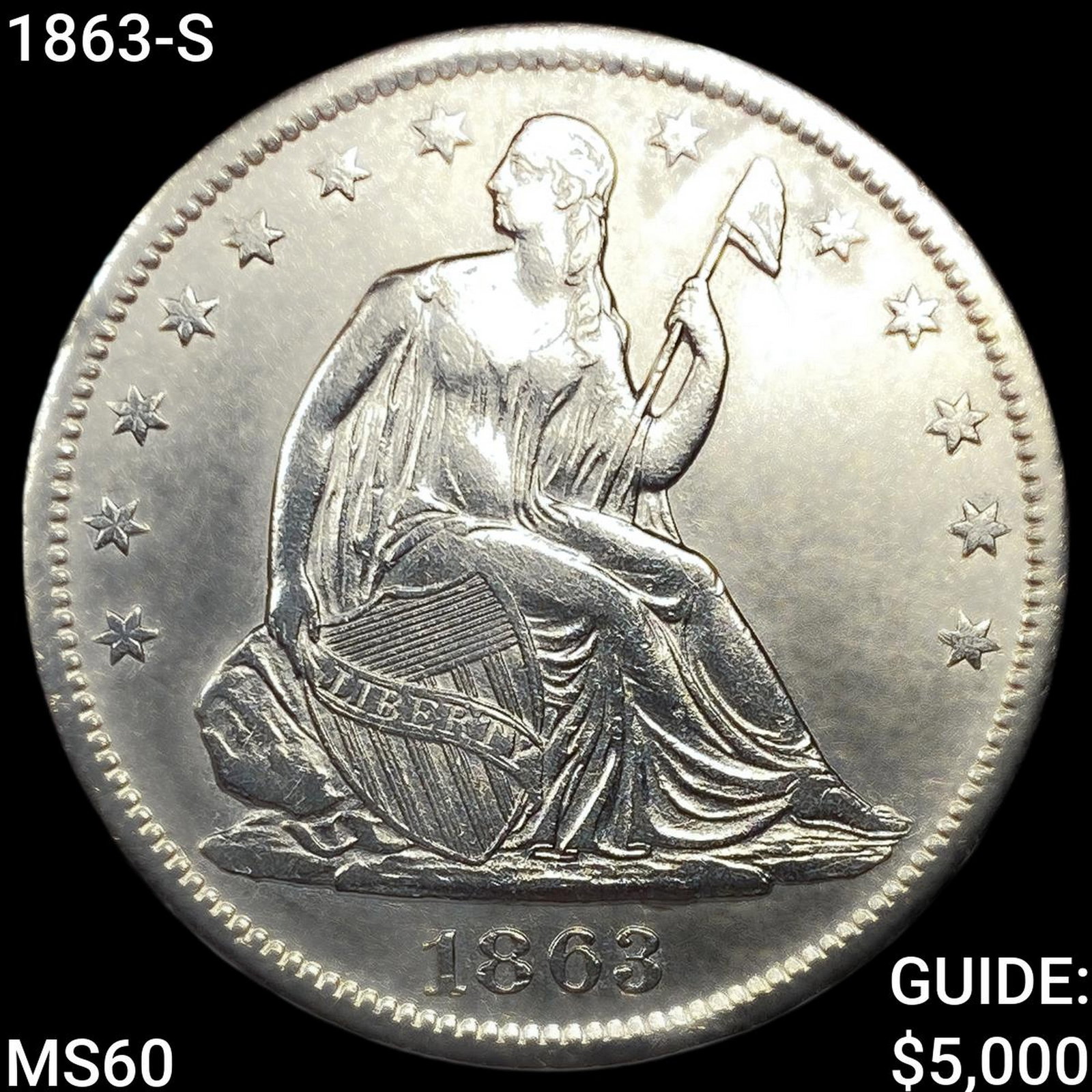1863-S Seated Liberty Half Dollar: 1863-S Seated Liberty Half Dollar
