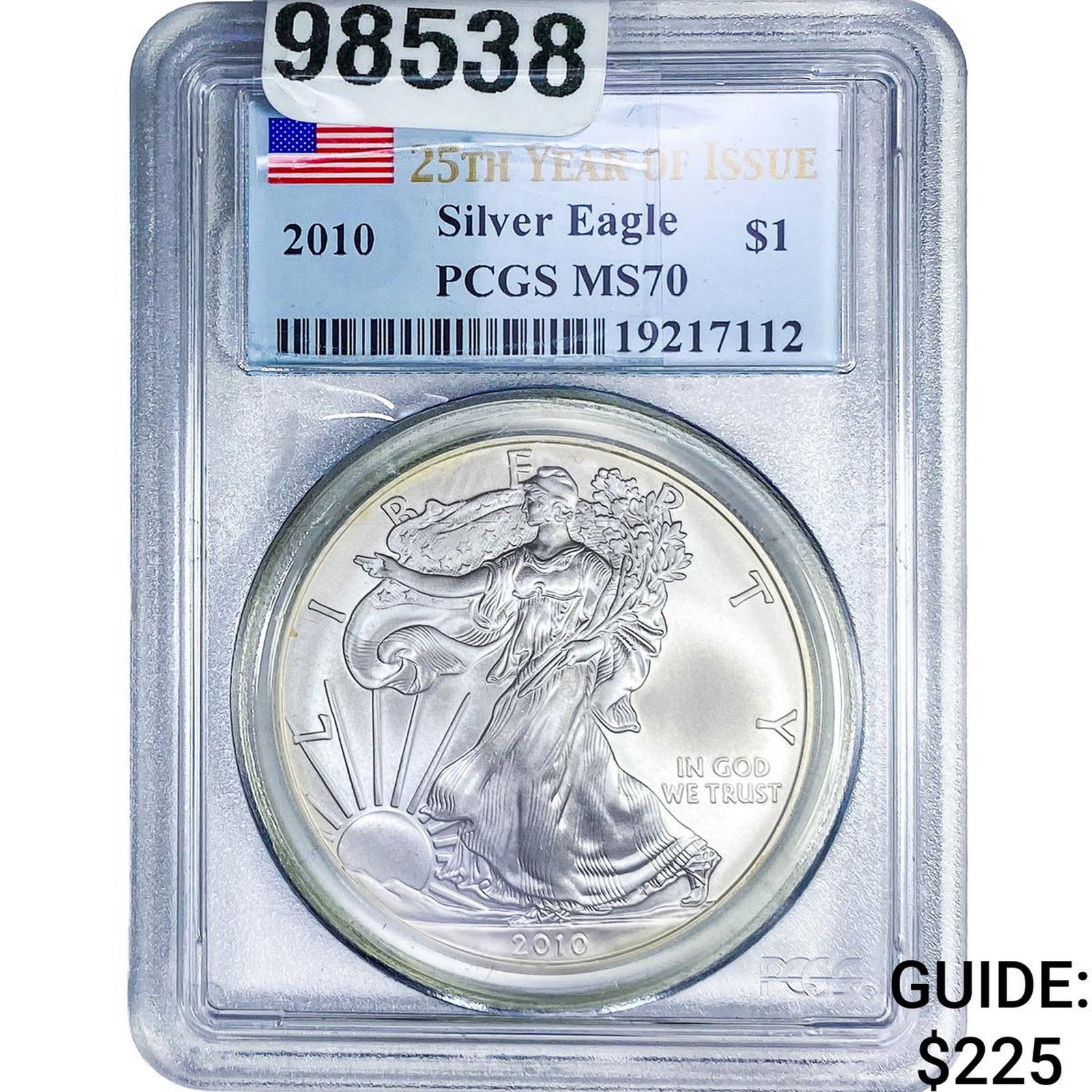 2010 Silver Eagle PCGS MS70: 2010 Silver Eagle PCGS MS70