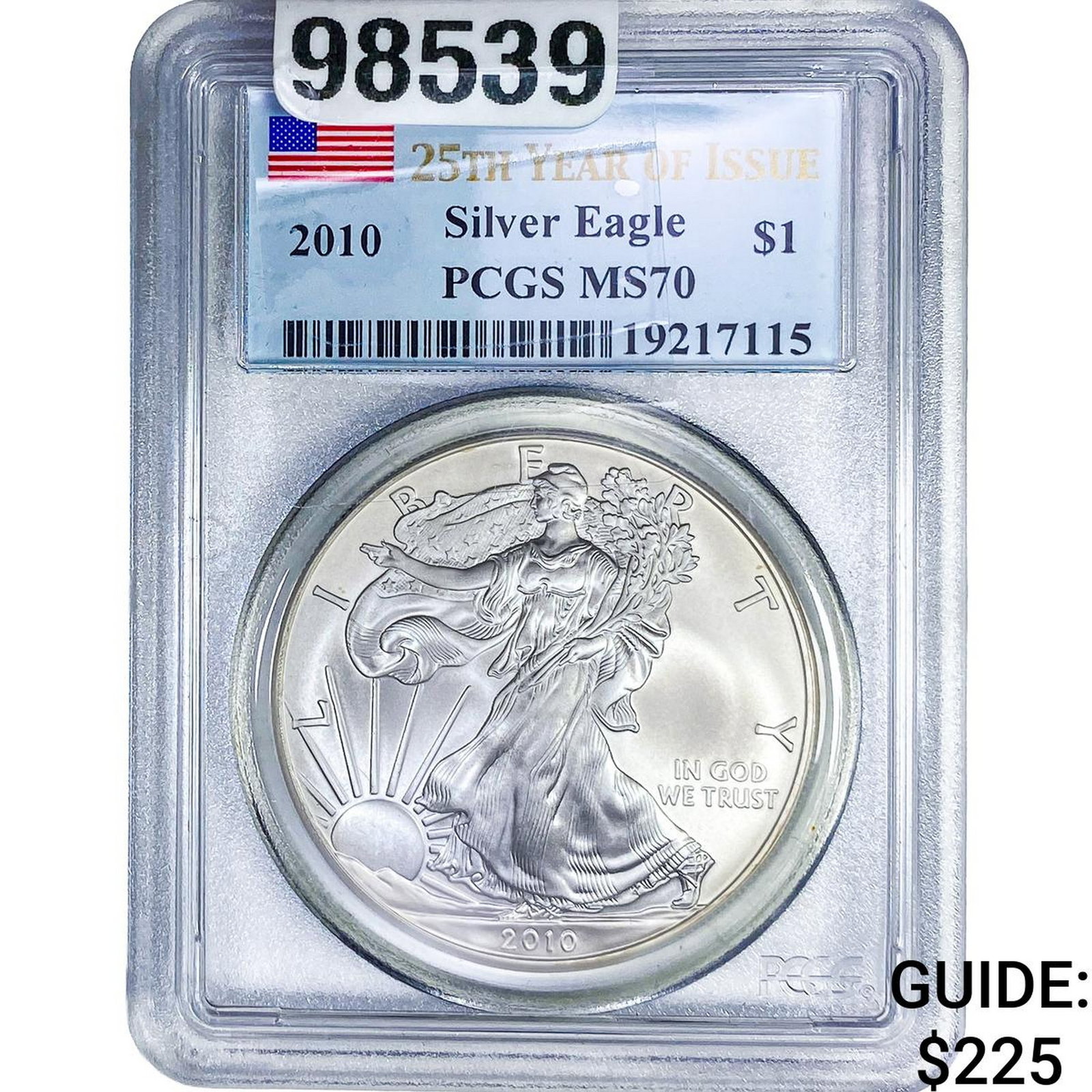 2010 Silver Eagle PCGS MS70: 2010 Silver Eagle PCGS MS70