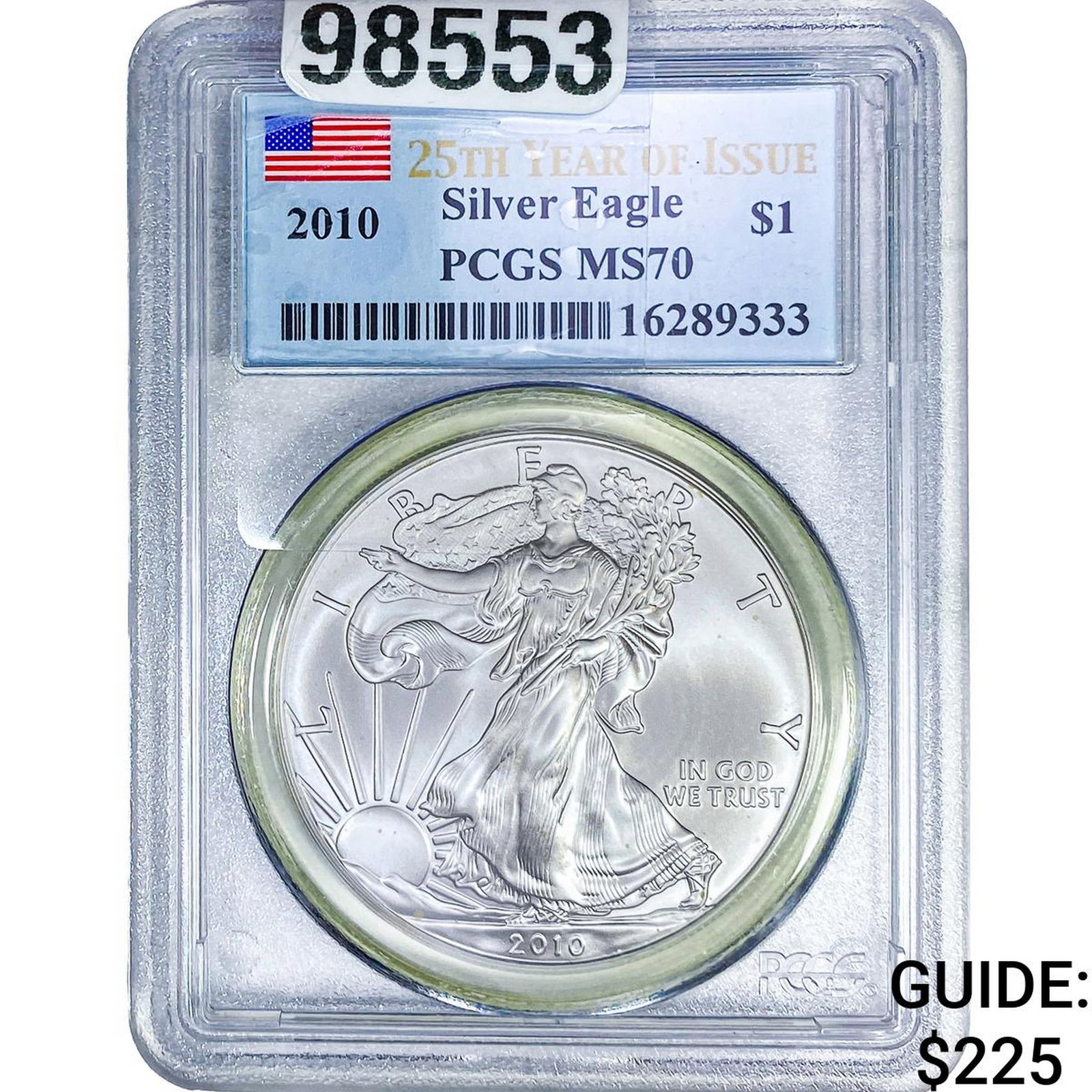 2010 Silver Eagle PCGS MS70 (1 of 2)
