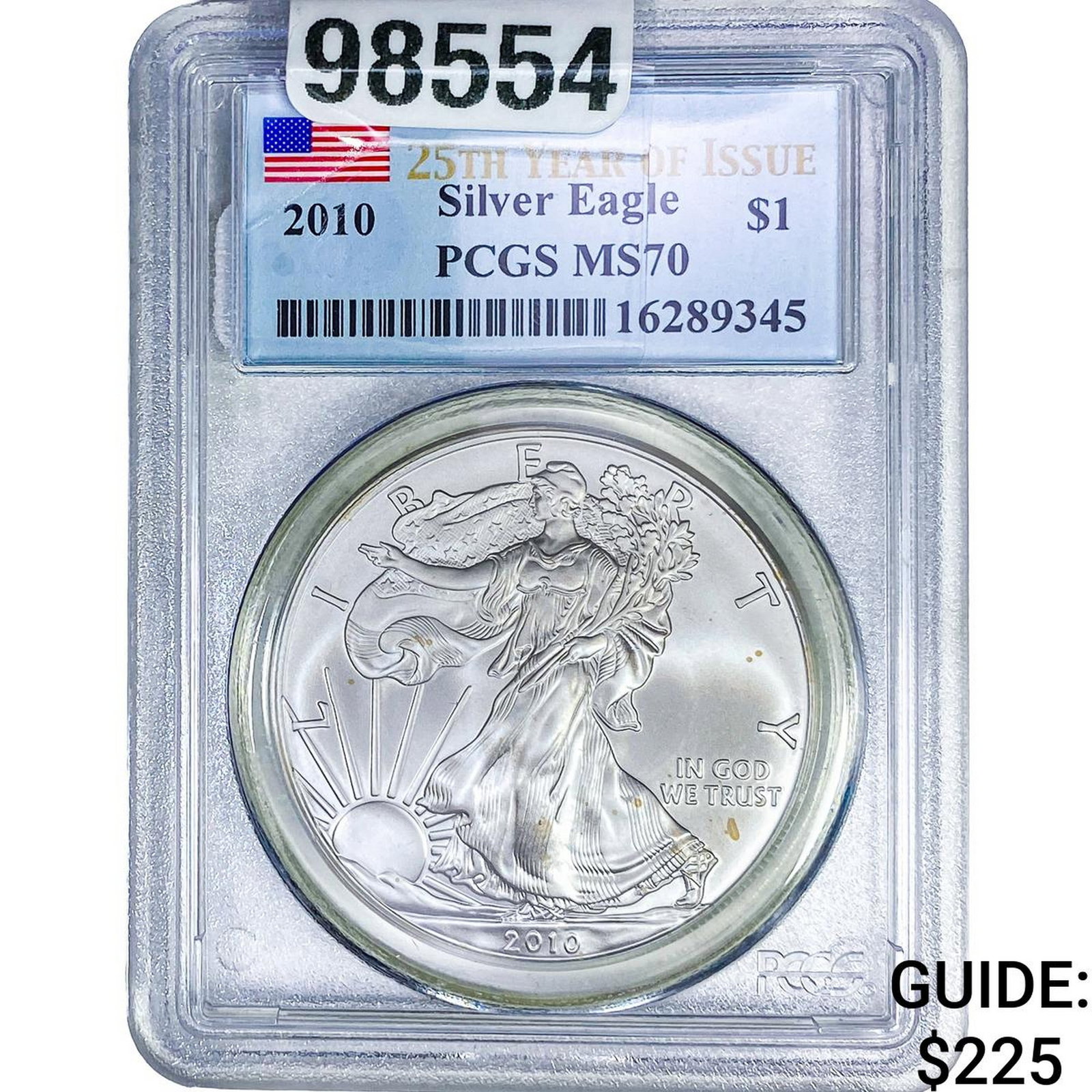 2010 Silver Eagle PCGS MS70 (1 of 2)