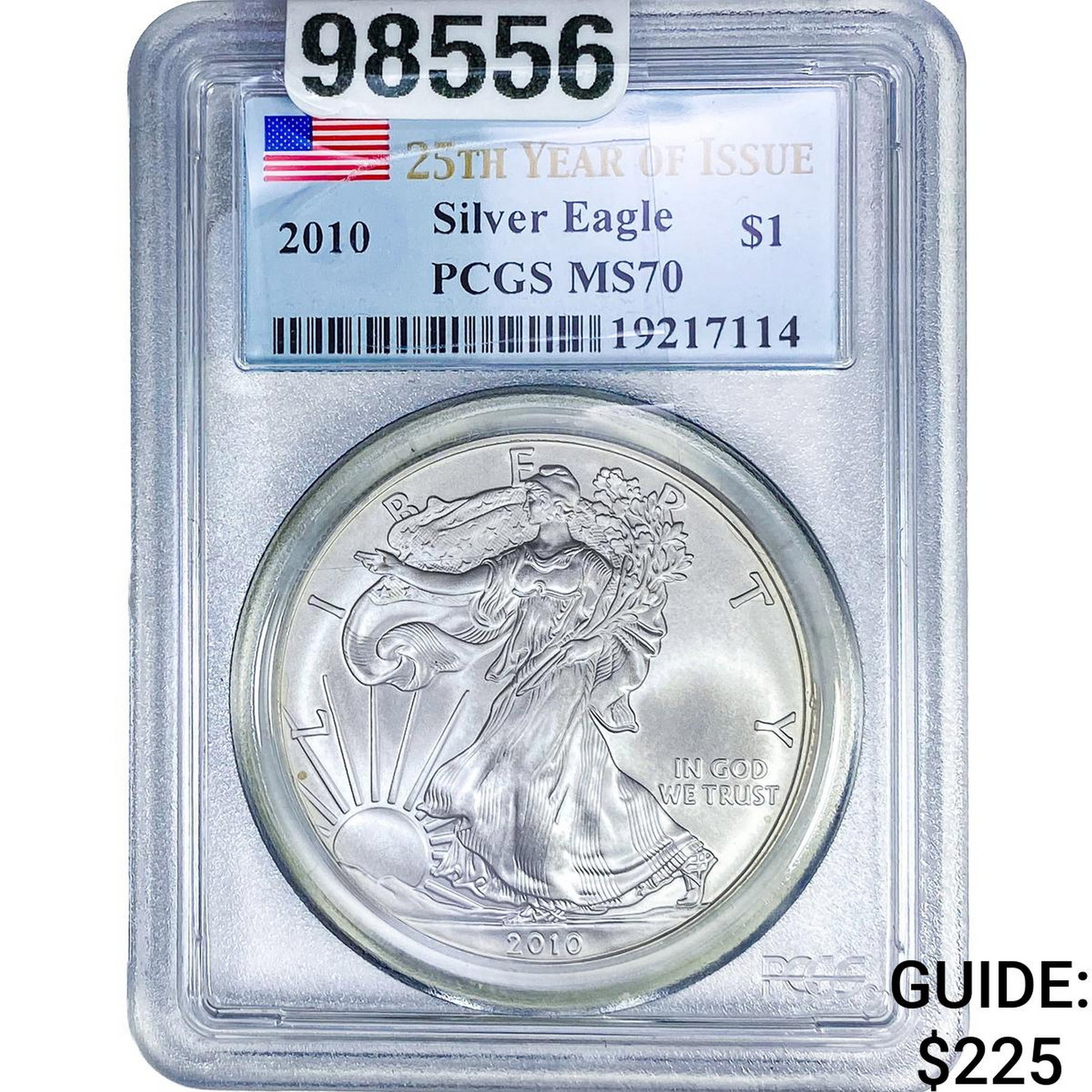 2010 Silver Eagle PCGS MS70: 2010 Silver Eagle PCGS MS70