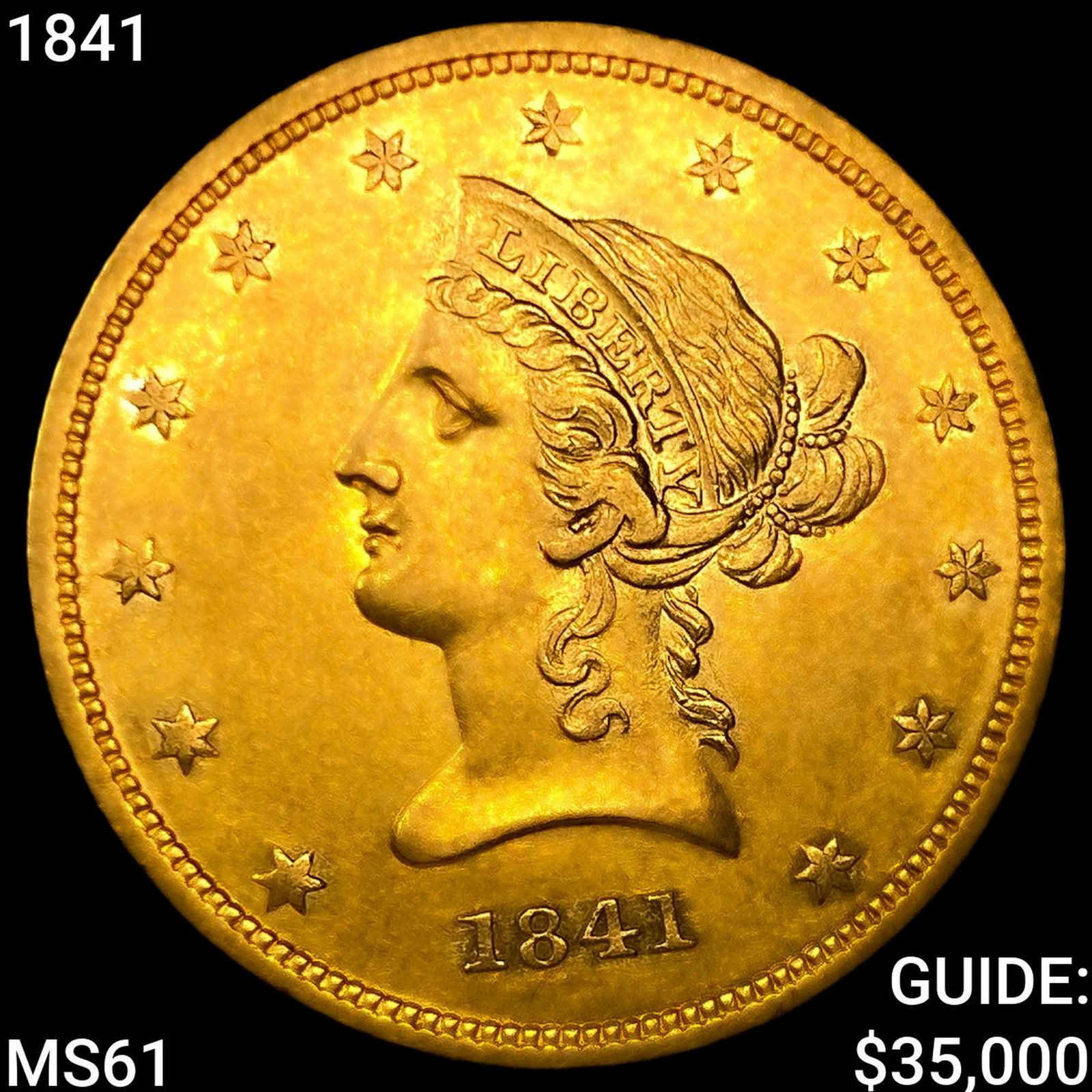 1841 $10 Gold Eagle (1 of 2)