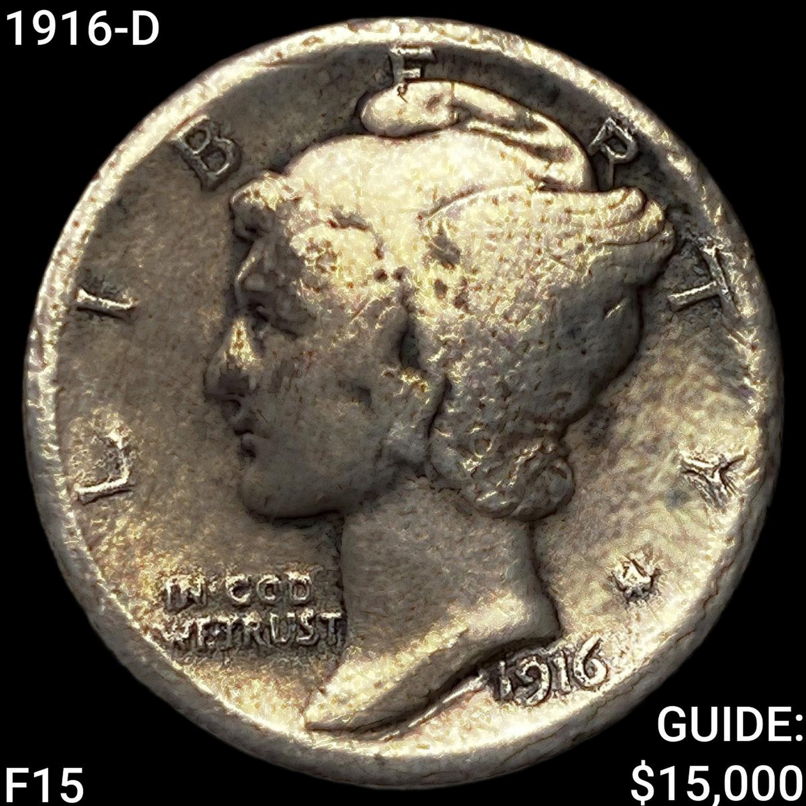 1916-D Mercury Dime: 1916-D Mercury Dime