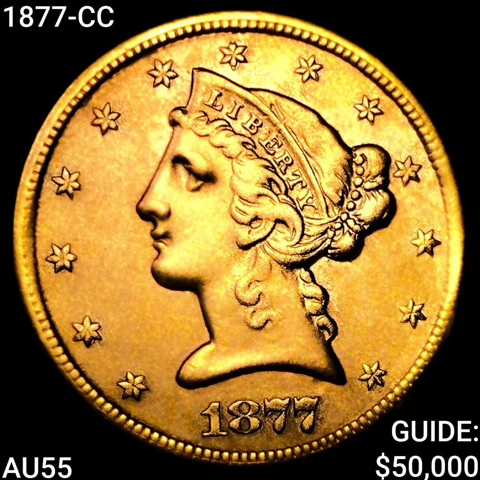1877-CC $5 Gold Half Eagle: 1877-CC $5 Gold Half Eagle