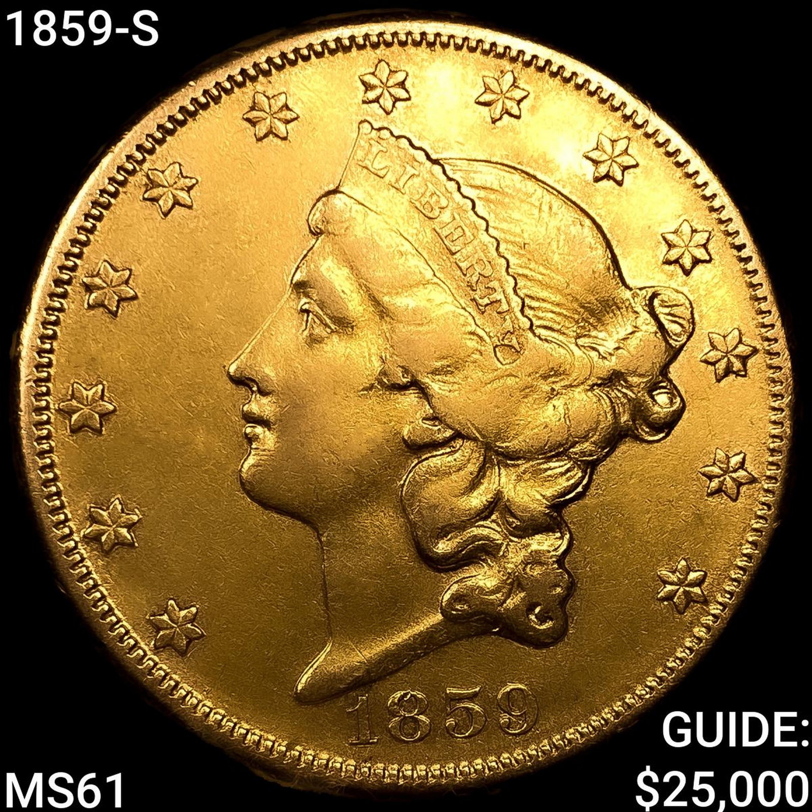 1859-S $20 Gold Double Eagle: 1859-S $20 Gold Double Eagle