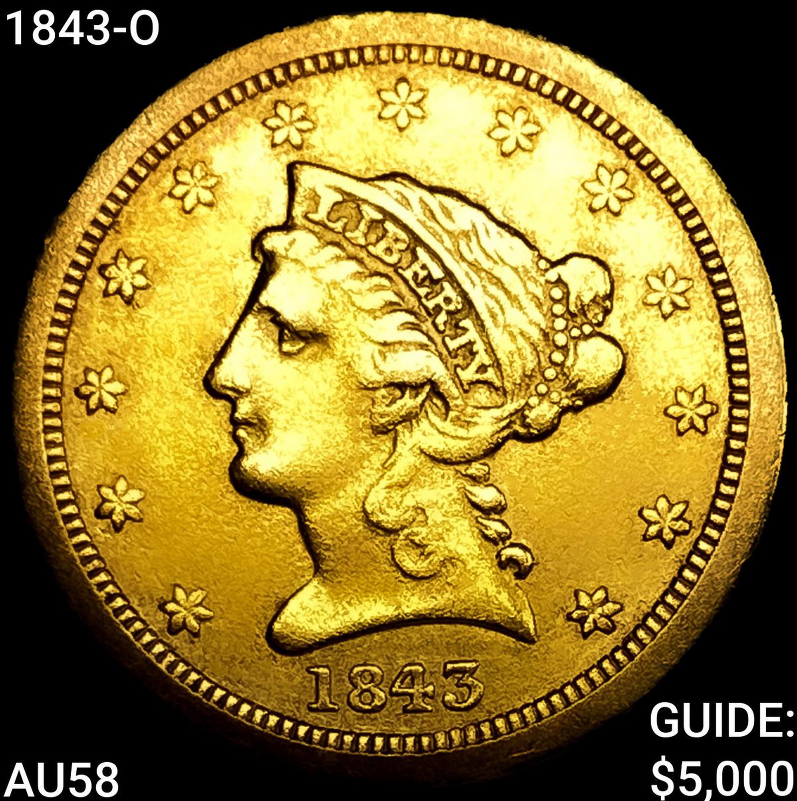 1843-O $2.50 Gold Quarter Eagle CHOICE AU (1 of 2)
