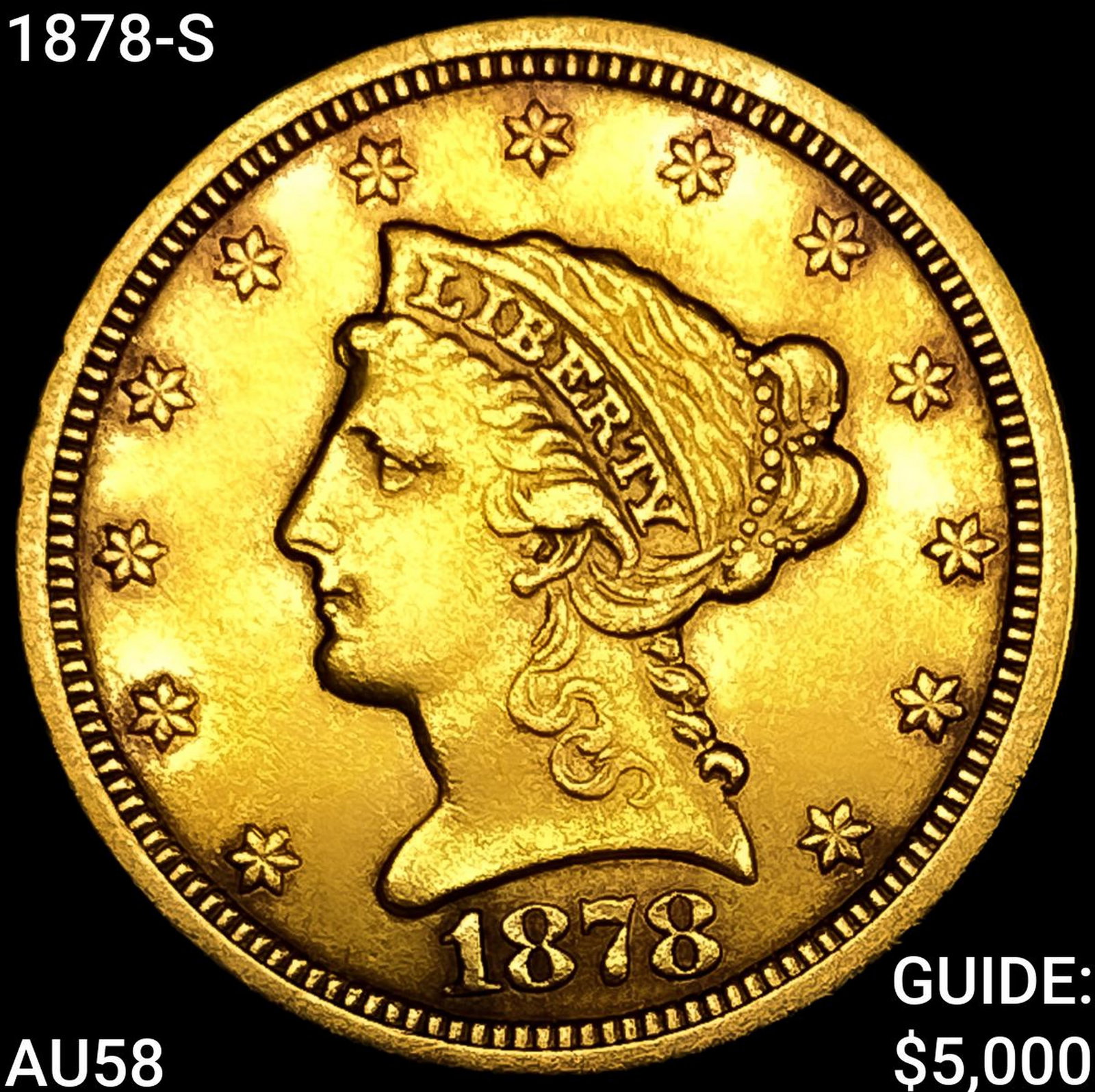 1878-S $2.50 Gold Quarter Eagle: 1878-S $2.50 Gold Quarter Eagle