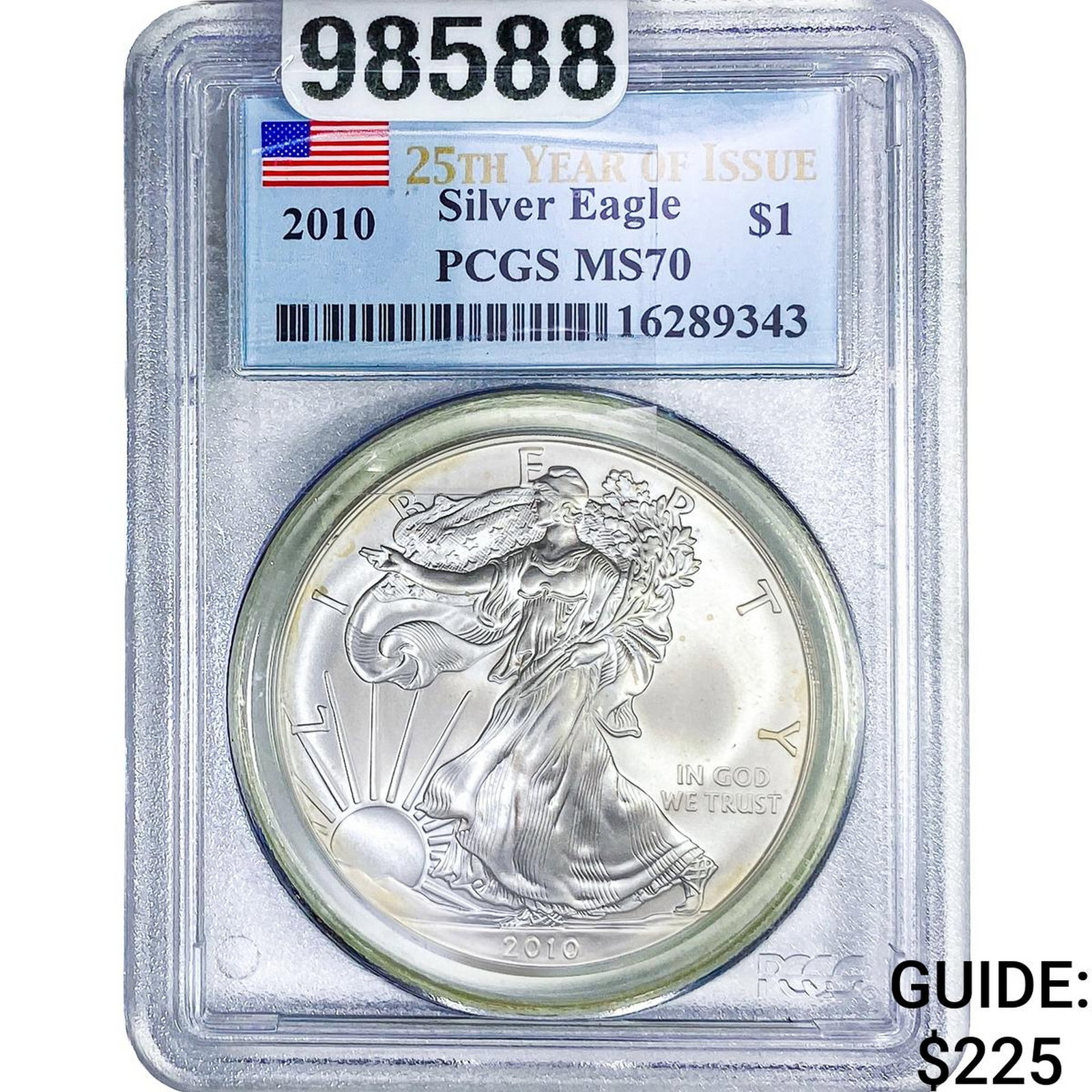 2010 Silver Eagle PCGS MS70: 2010 Silver Eagle PCGS MS70