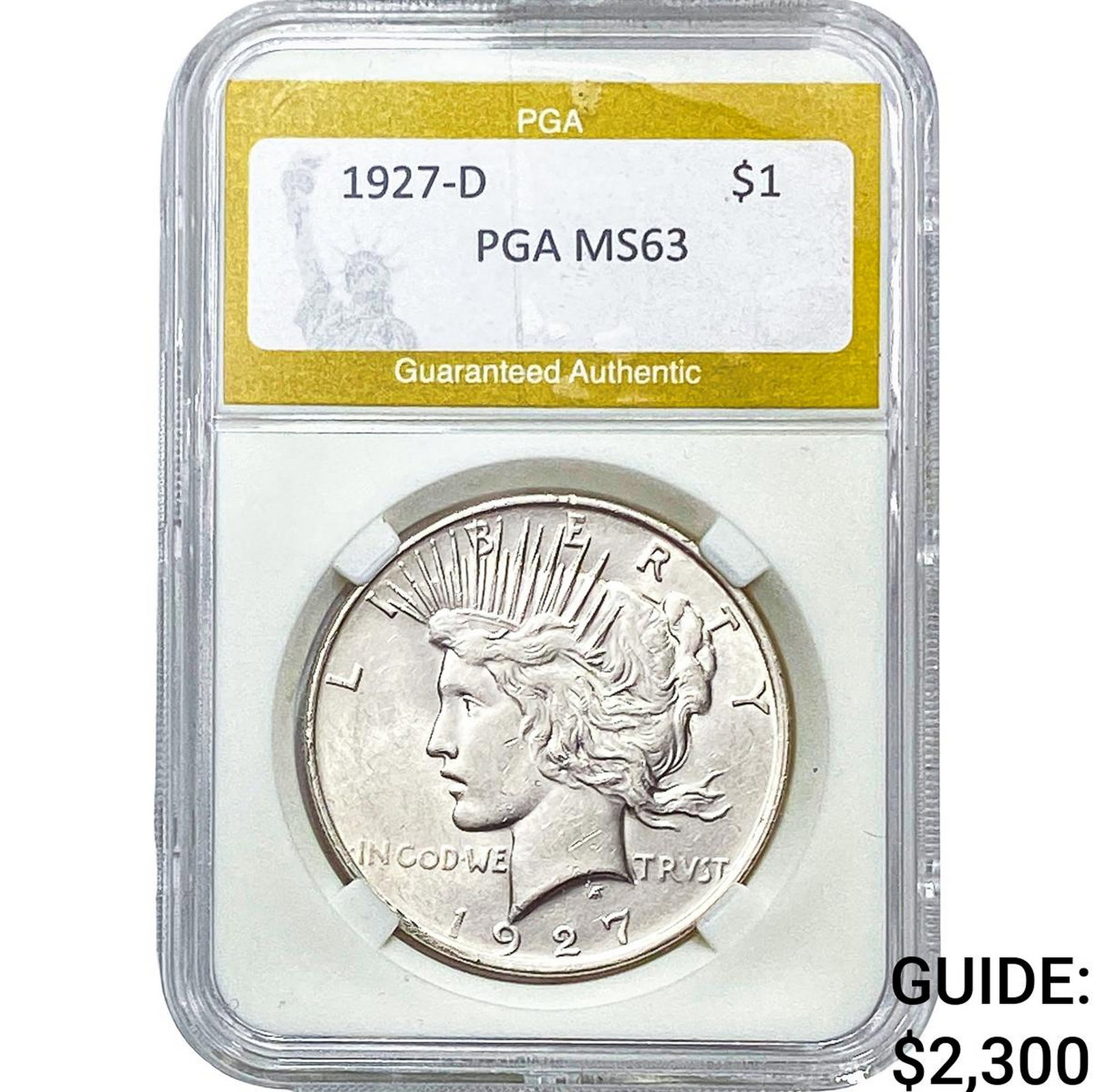 1927-D Silver Peace Dollar PGA MS63: 1927-D Silver Peace Dollar PGA MS63