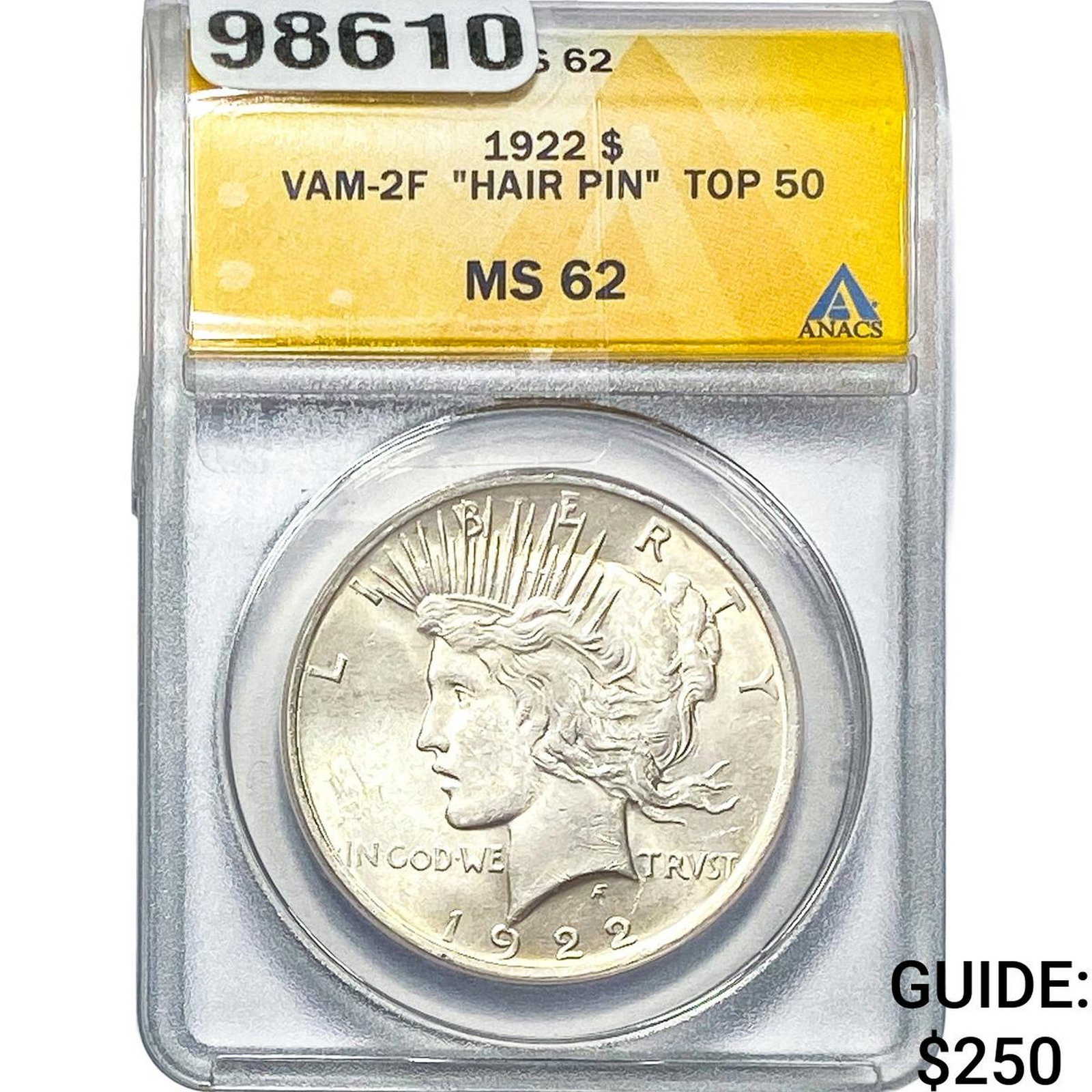 1922 Silver Peace Dollar ANACS MS62 VAM-2F: 1922 Silver Peace Dollar ANACS MS62 VAM-2F