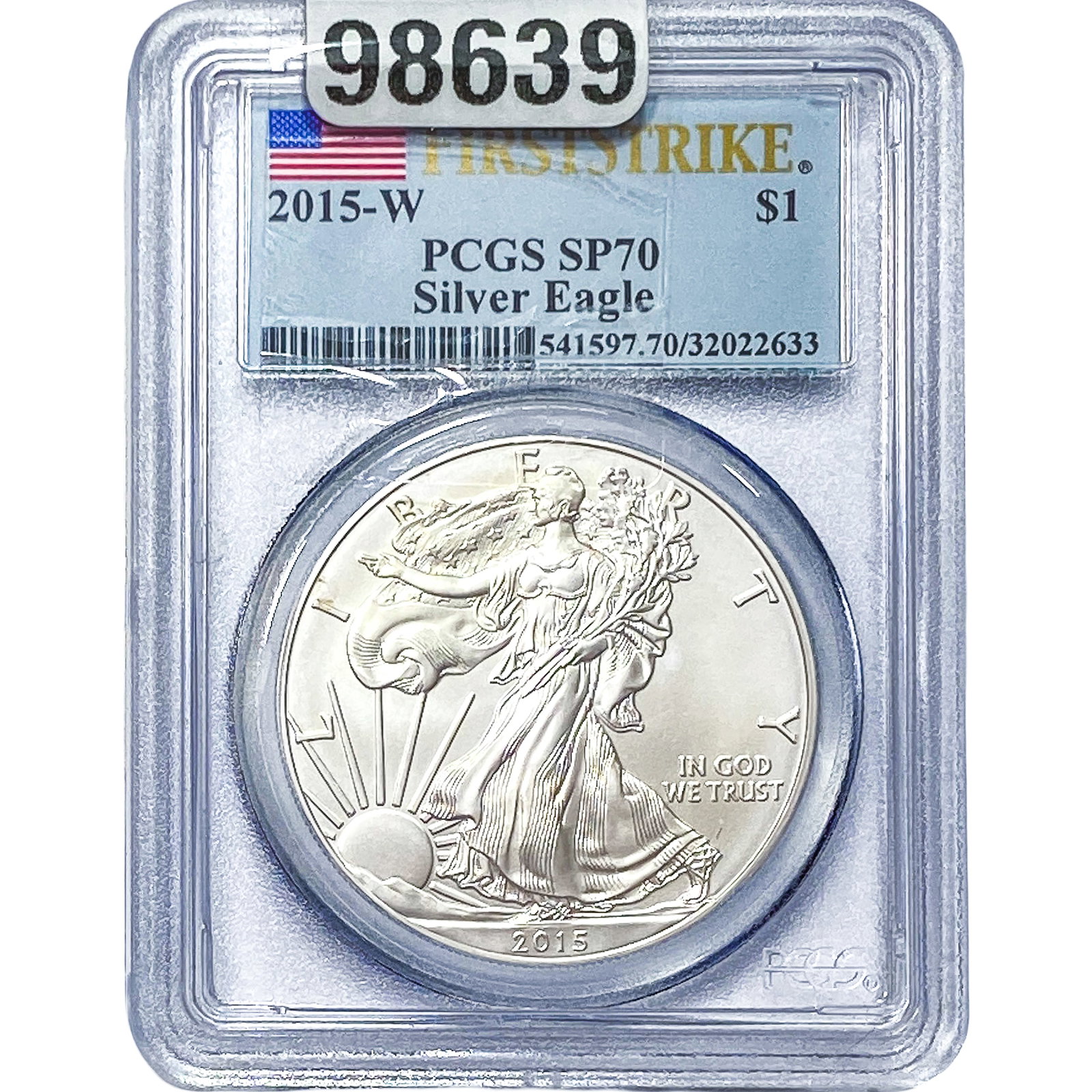 2015-W Silver Eagle PCGS SP70: 2015-W Silver Eagle PCGS SP70