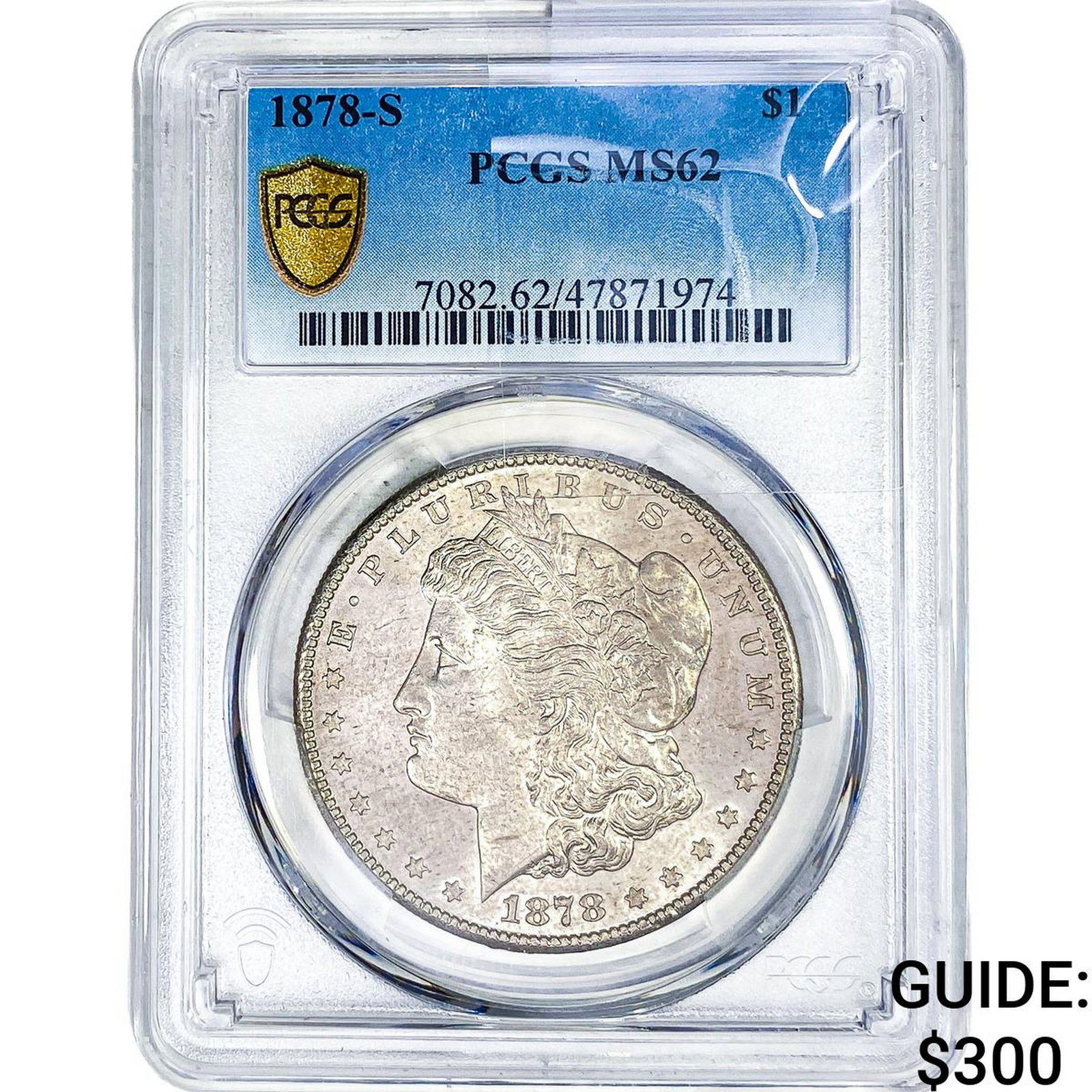 1878-S Morgan Silver Dollar PCGS MS62: 1878-S Morgan Silver Dollar PCGS MS62