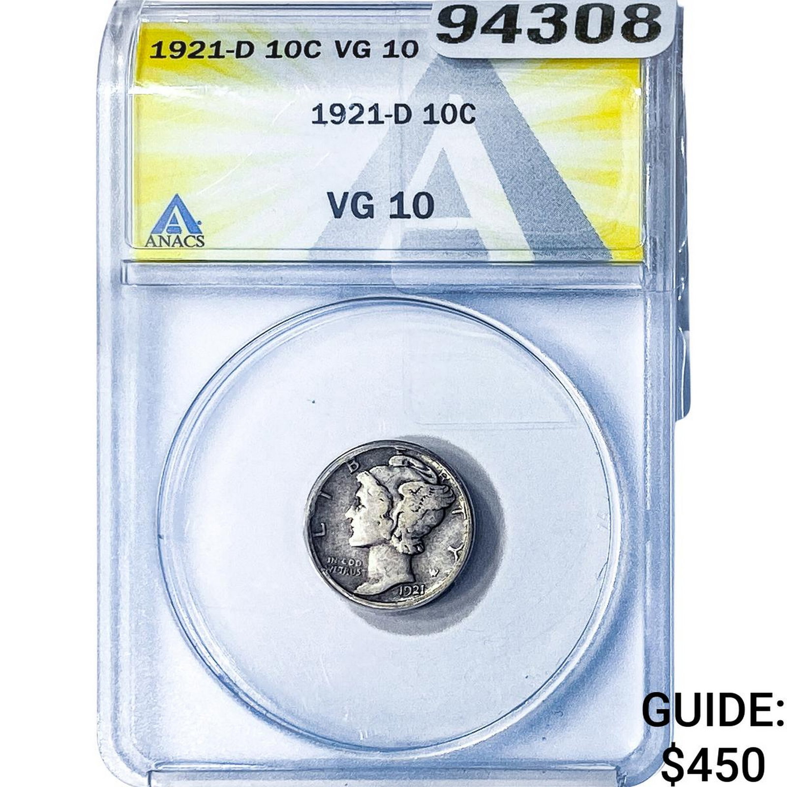 1921-D Mercury Silver Dime ANACS VG10: 1921-D Mercury Silver Dime ANACS VG10