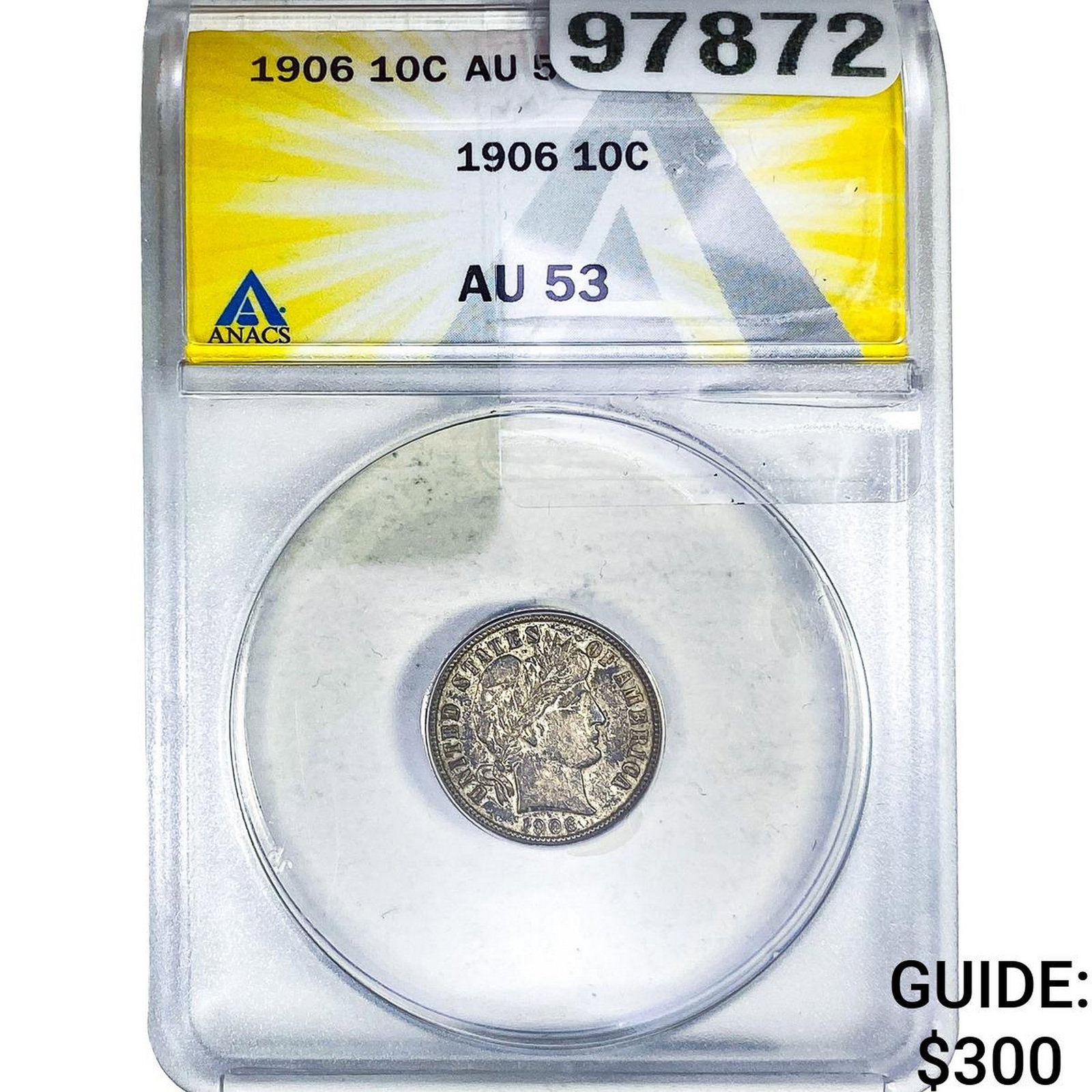 1906 Barber Dime ANACS AU53 (1 of 2)
