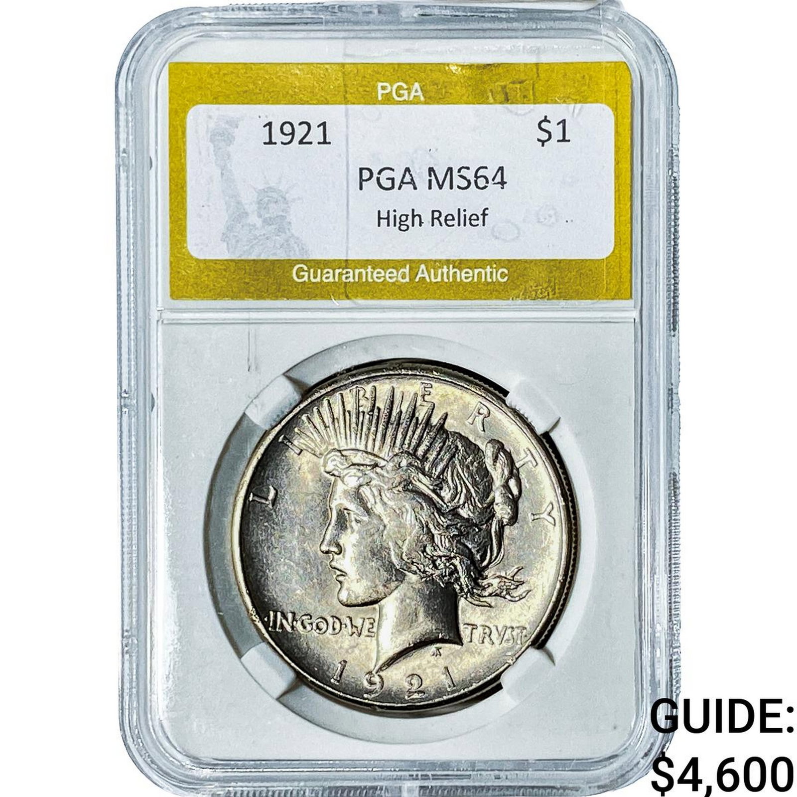 1921 Silver Peace Dollar PGA MS64 High Relief: 1921 Silver Peace Dollar PGA MS64 High Relief