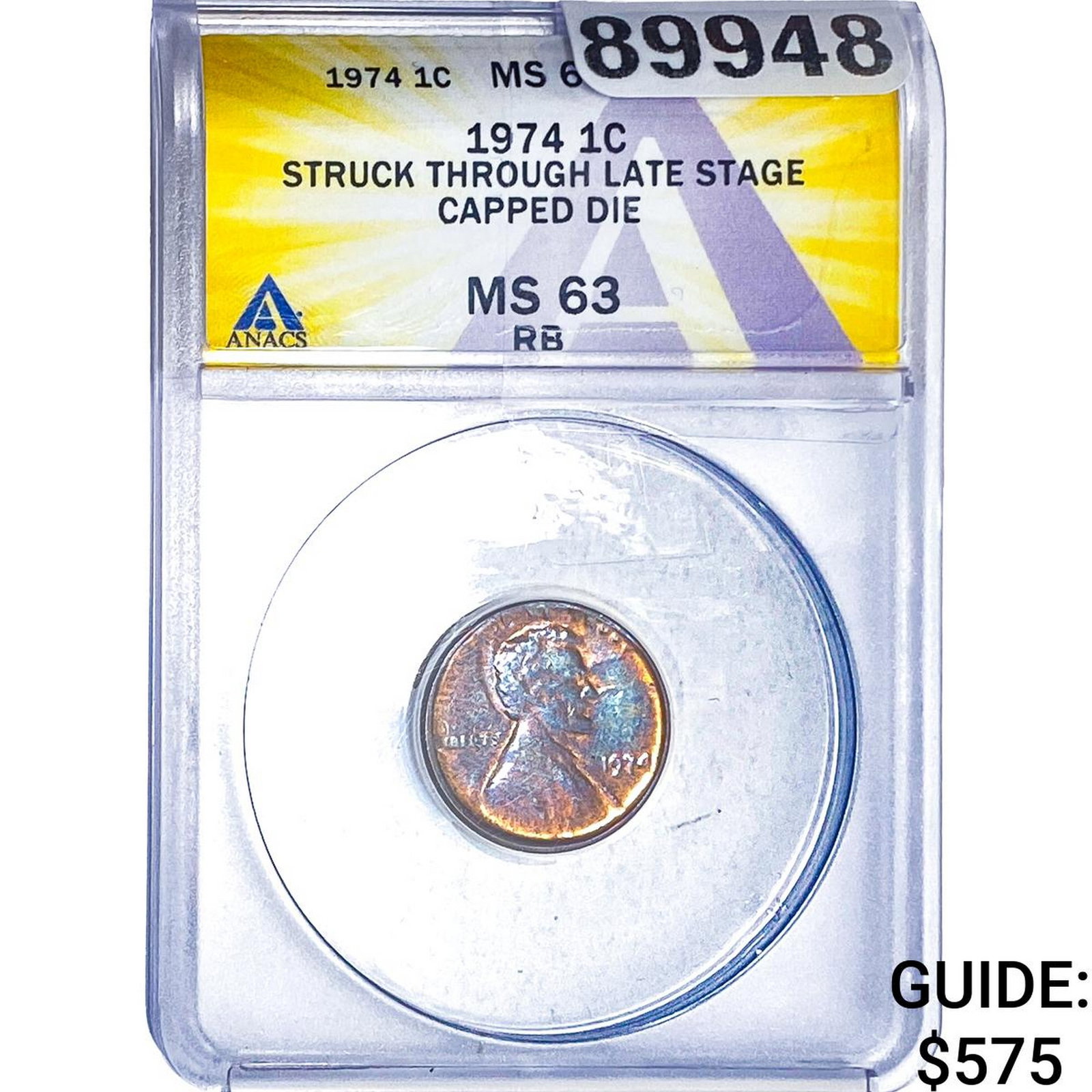 1974 Wheat Cent ANACS MS63 Capped Die: 1974 Wheat Cent ANACS MS63 Capped Die