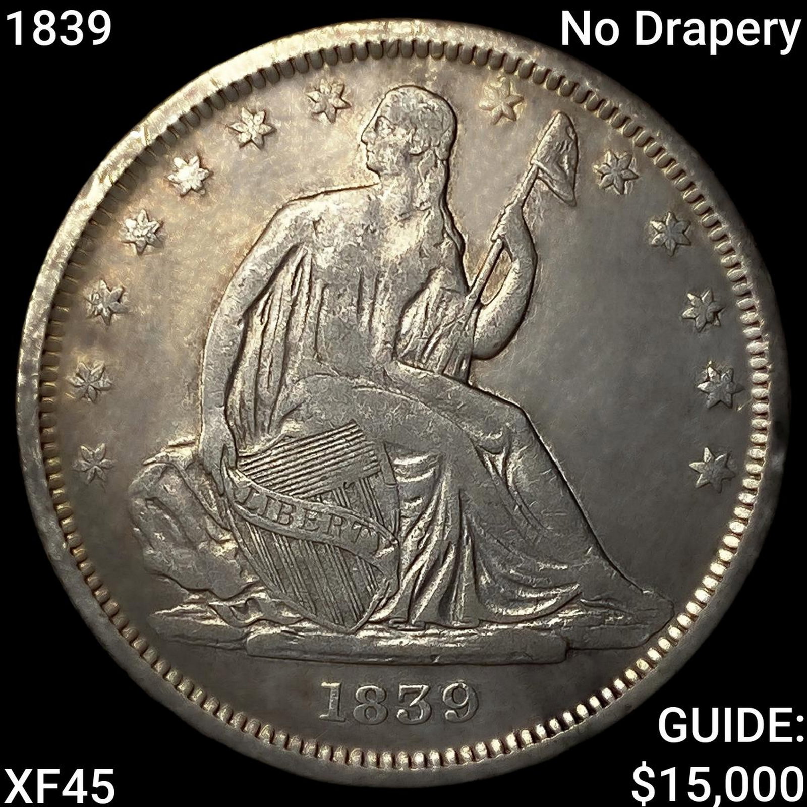 1839 No Drapery Seated Liberty Half Dollar NEARLY UNCIRCULATED: 1839 No Drapery Seated Liberty Half Dollar NEARLY UNCIRCULATED