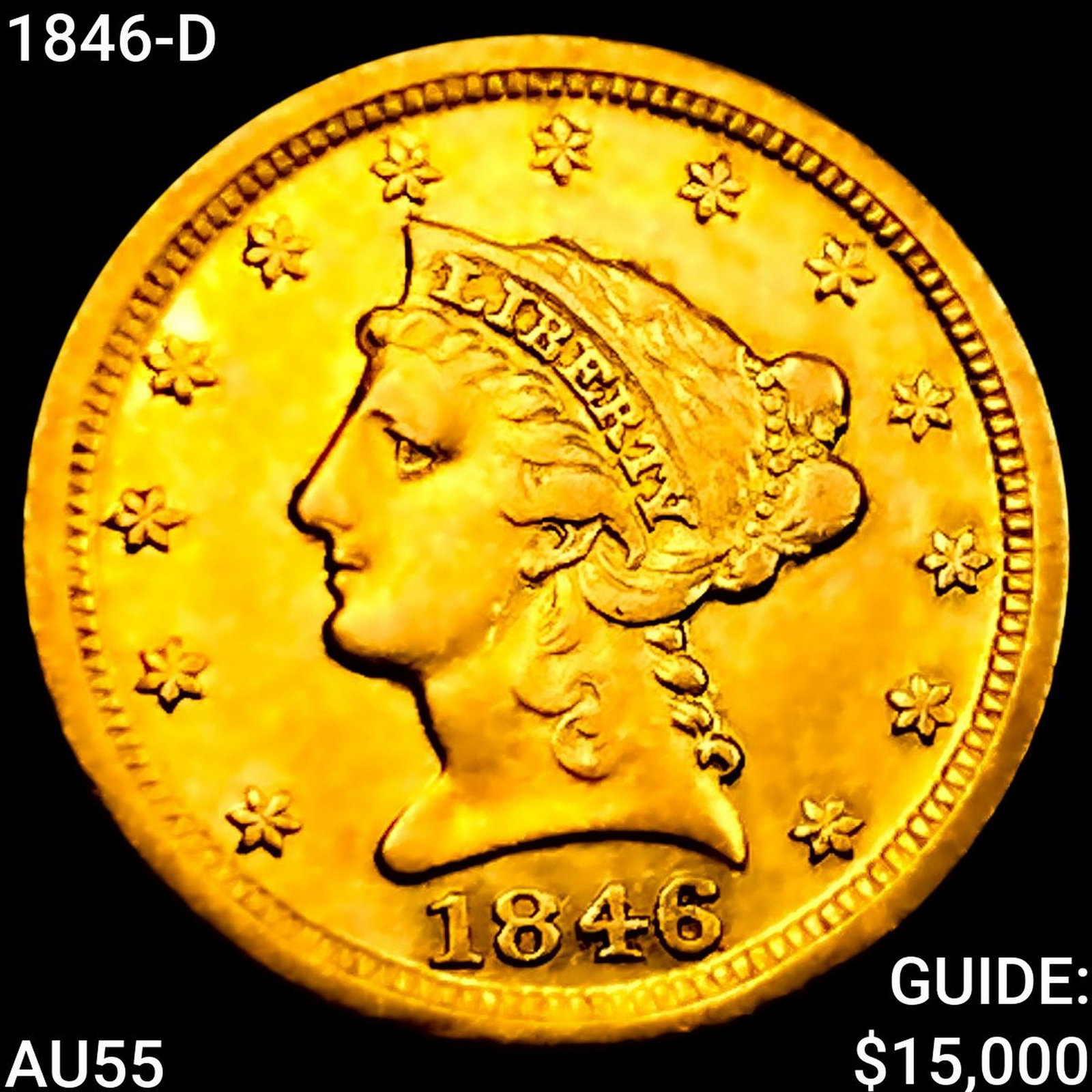 1846-D $2.50 Gold Quarter Eagle HIGH GRADE: 1846-D $2.50 Gold Quarter Eagle HIGH GRADE