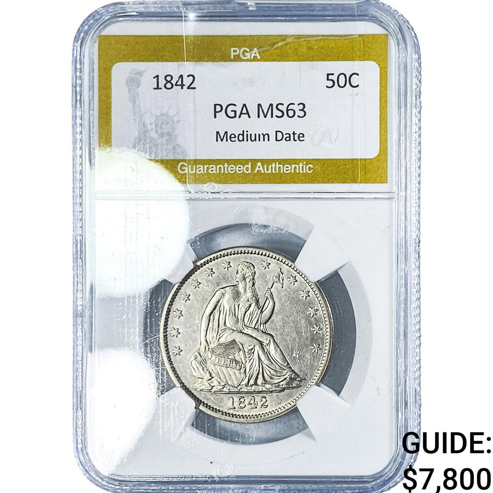 1842 Seated Liberty Half Dollar PGA MS63 Medium Date: 1842 Seated Liberty Half Dollar PGA MS63 Medium Date