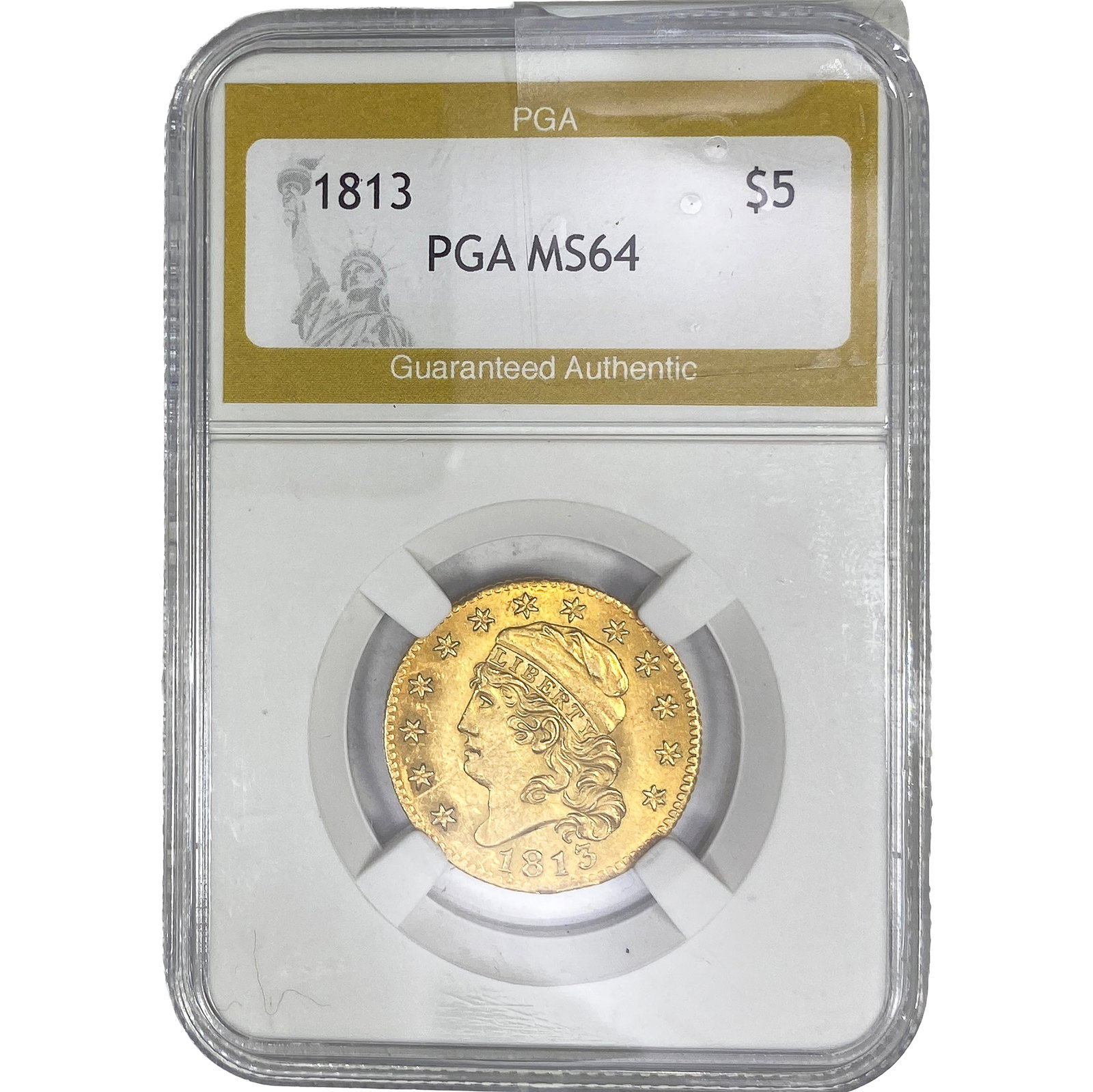 1813 $5 Gold Half Eagle PGA MS64: 1813 $5 Gold Half Eagle PGA MS64