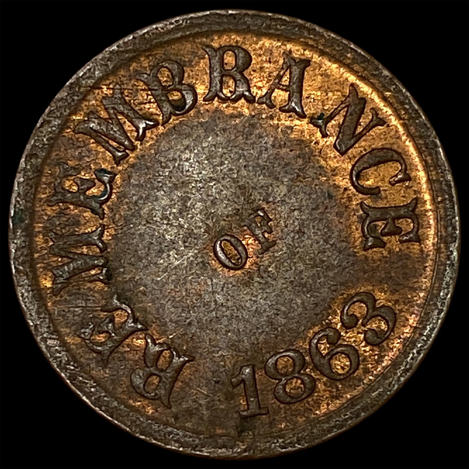 1863 Civil War Token - Not One Cent CLOSELY UNCIRCULATED (1 of 2)