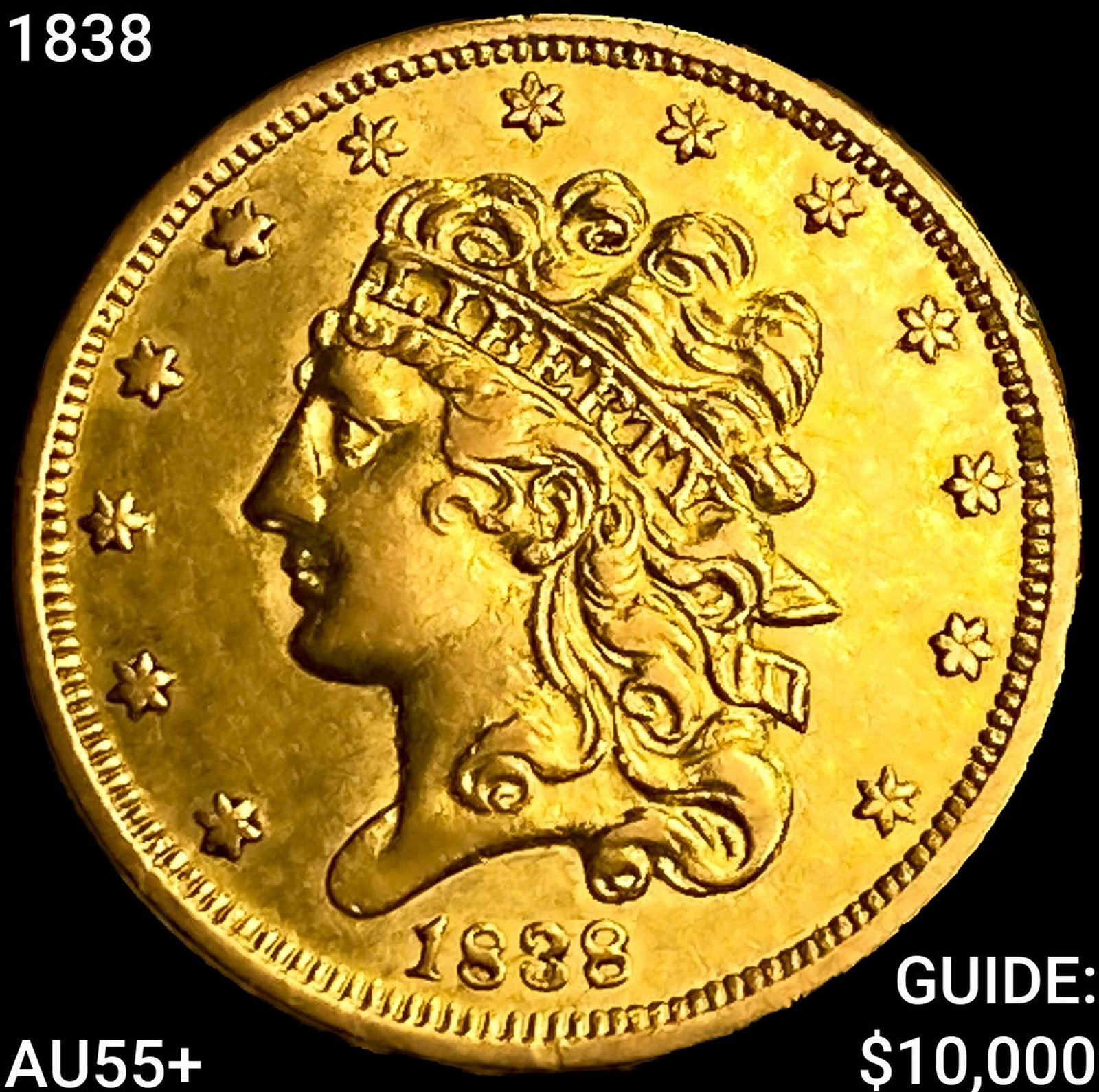 1838 $5 Gold Half Eagle HIGH GRADE+: 1838 $5 Gold Half Eagle HIGH GRADE+