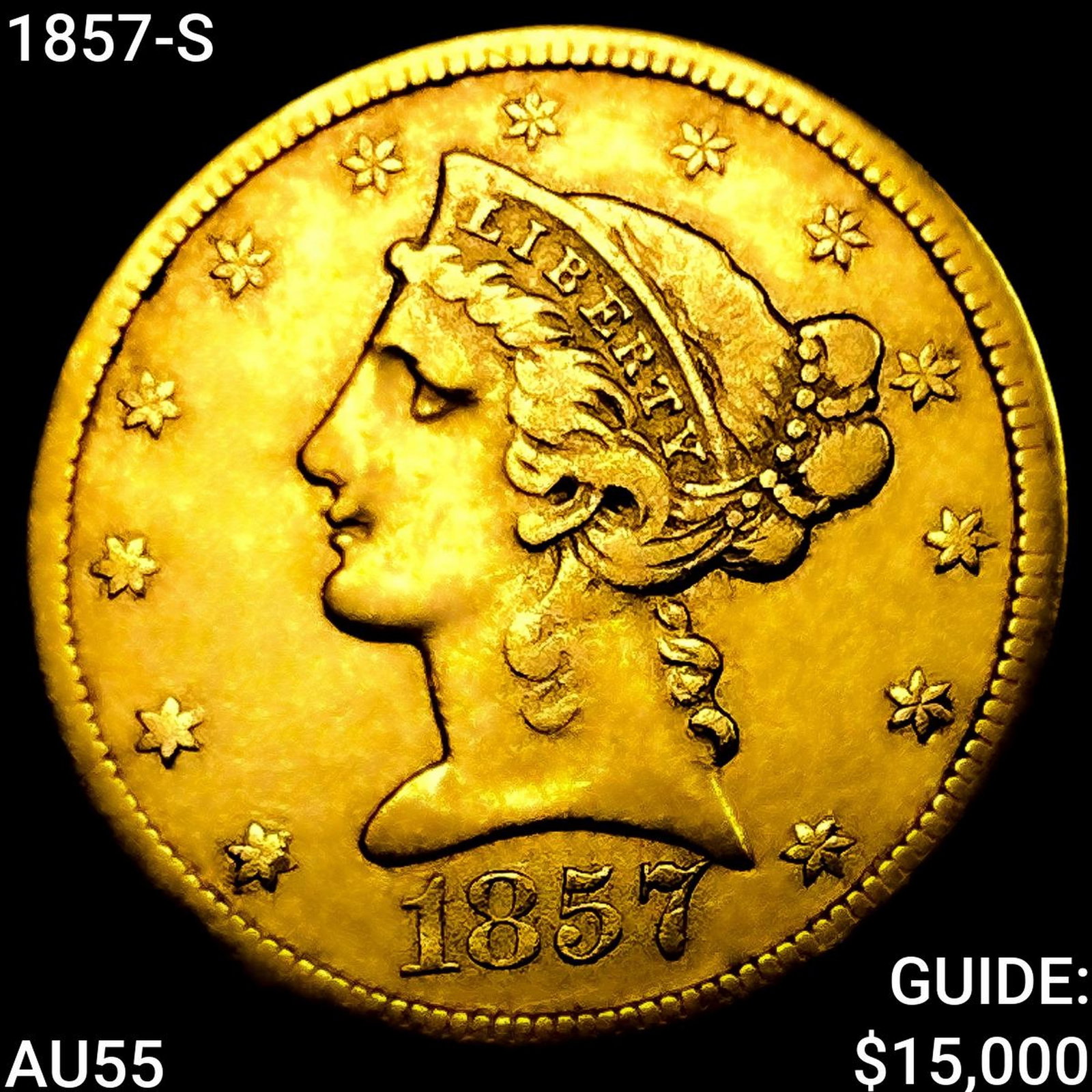 1857-S $5 Gold Half Eagle HIGH GRADE: 1857-S $5 Gold Half Eagle HIGH GRADE