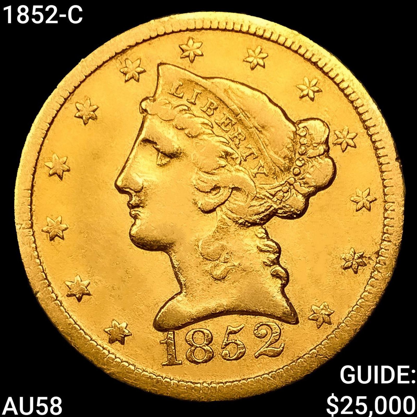 1852-C $5 Gold Half Eagle CHOICE AU (1 of 2)