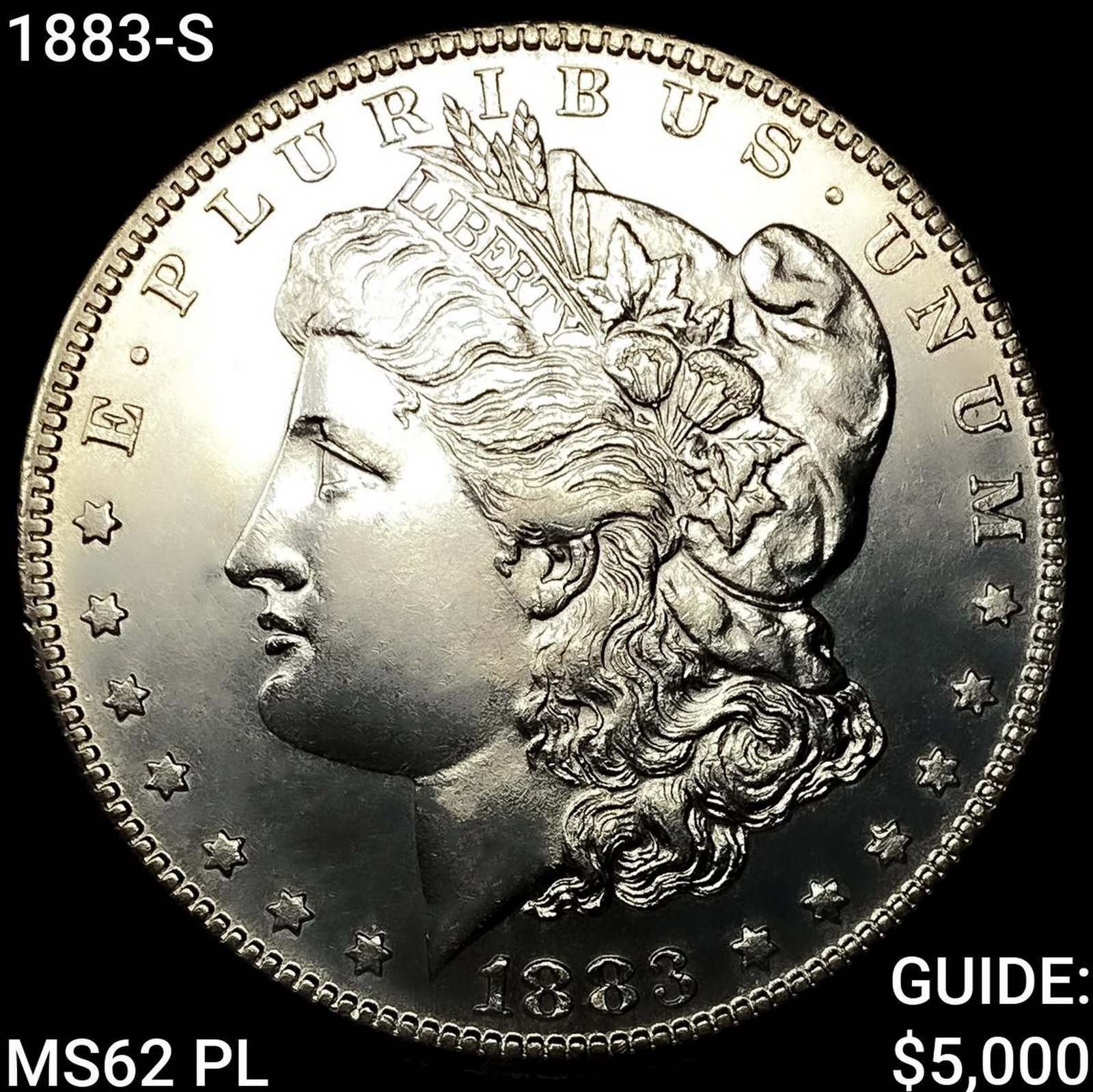 1883-S Morgan Silver Dollar UNCIRCULATED PL: 1883-S Morgan Silver Dollar UNCIRCULATED PL