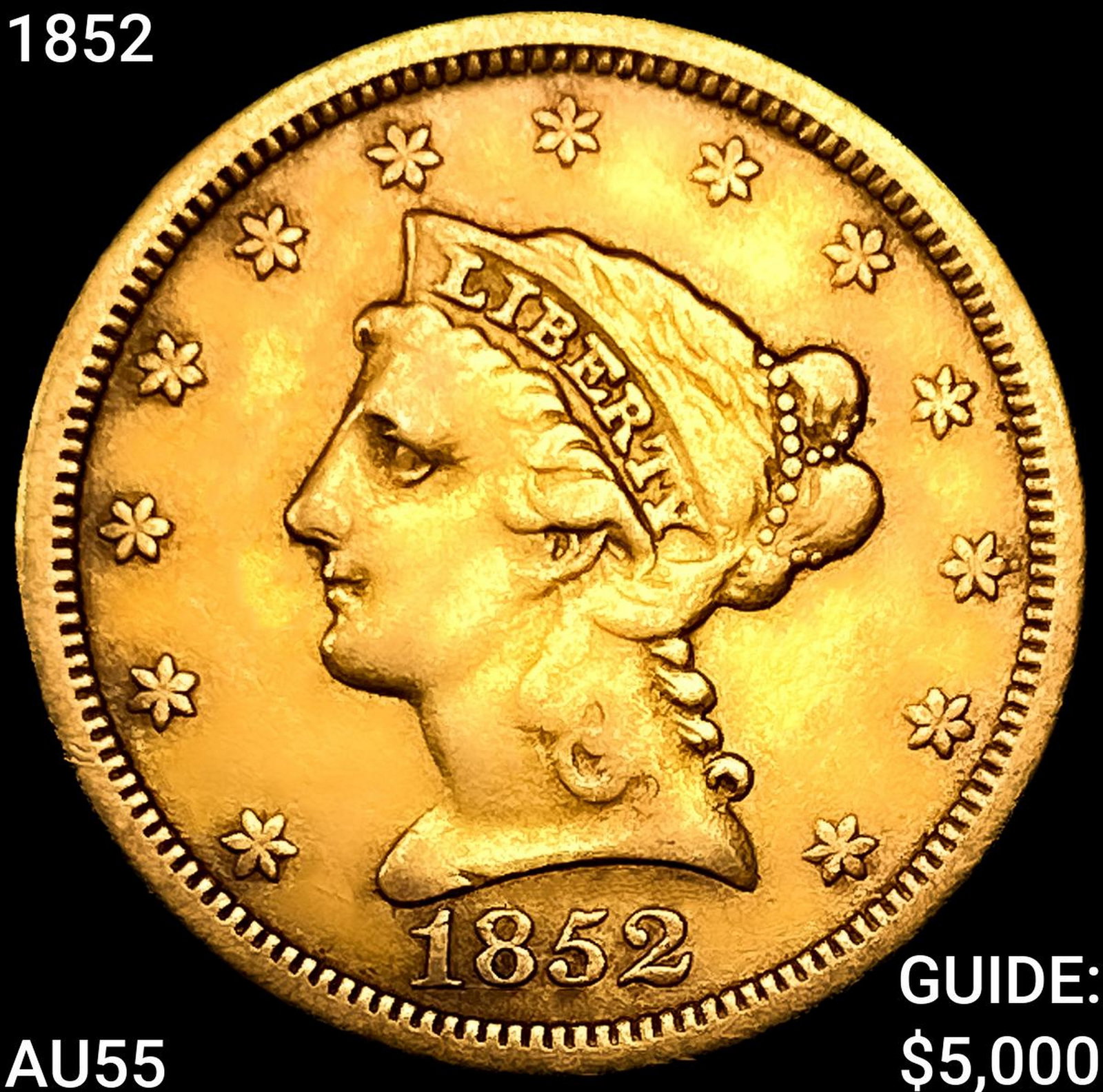 1852 $2.50 Gold Quarter Eagle HIGH GRADE: 1852 $2.50 Gold Quarter Eagle HIGH GRADE