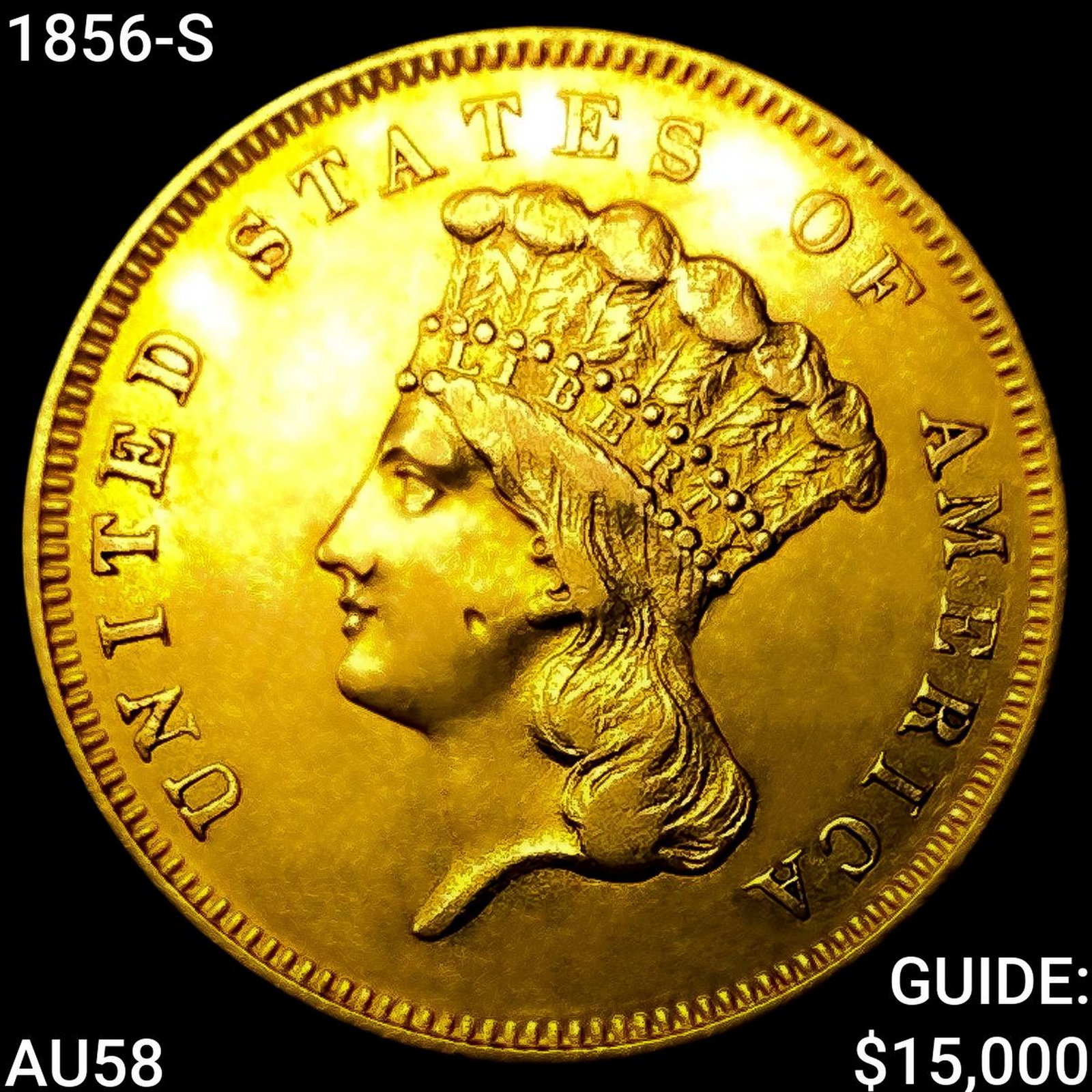 1856-S $3 Gold Piece CHOICE AU: 1856-S $3 Gold Piece CHOICE AU