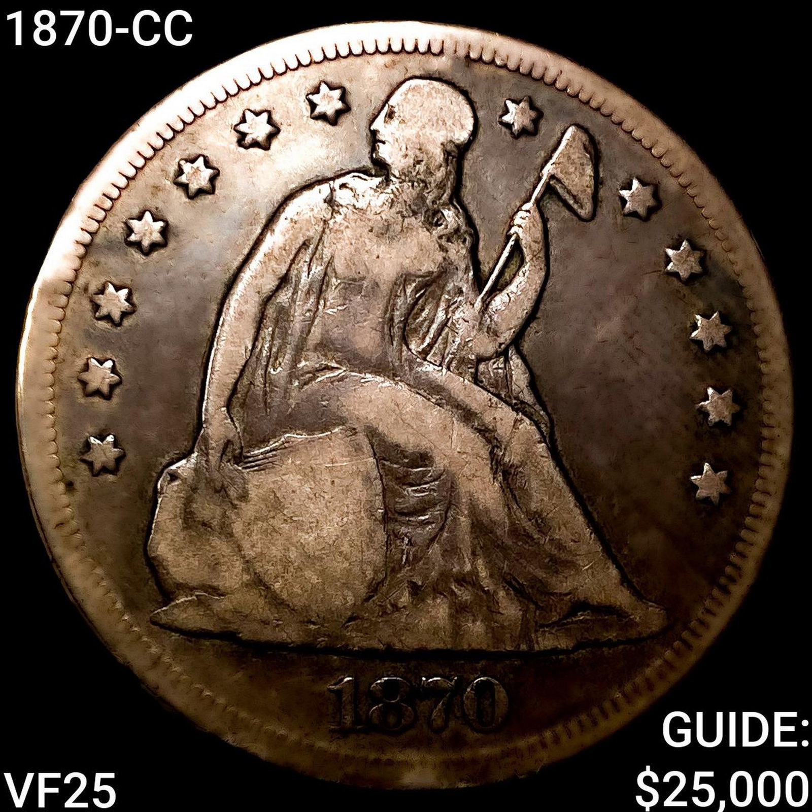 1870-CC Seated Liberty Dollar LIGHTLY CIRCULATED: 1870-CC Seated Liberty Dollar LIGHTLY CIRCULATED