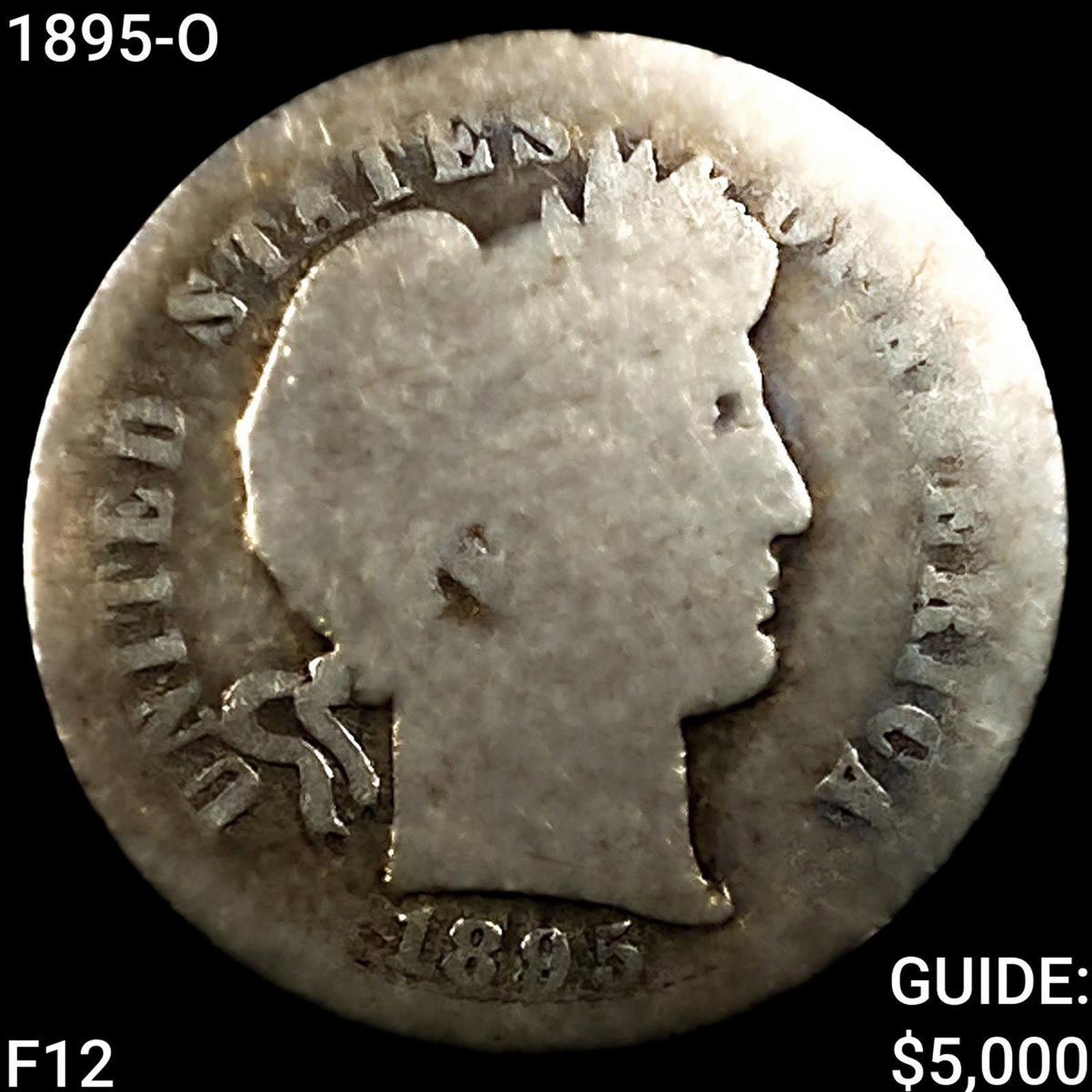 1895-O Barber Dime NICELY CIRCULATED: 1895-O Barber Dime NICELY CIRCULATED