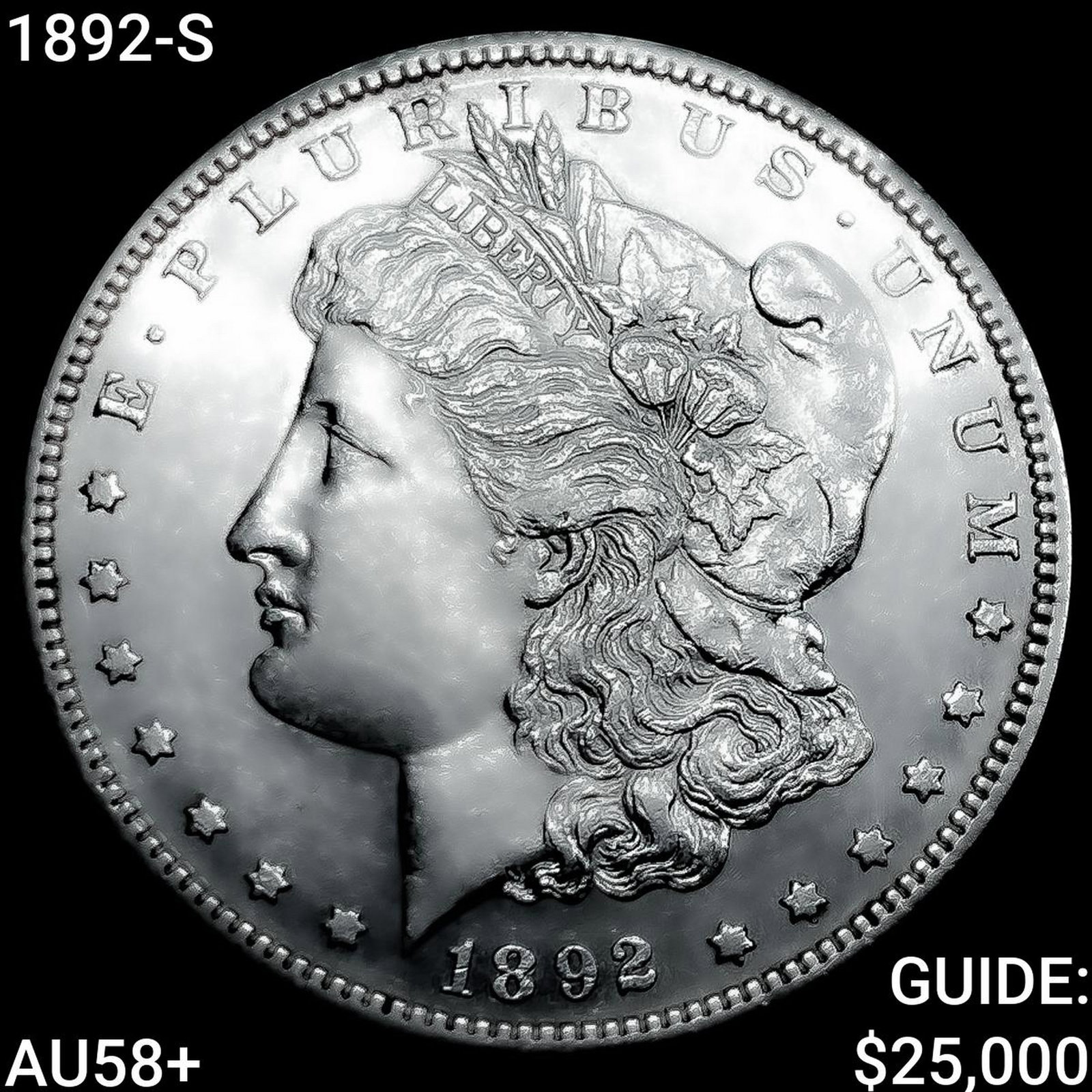 1892-S Morgan Silver Dollar CHOICE AU+: 1892-S Morgan Silver Dollar CHOICE AU+