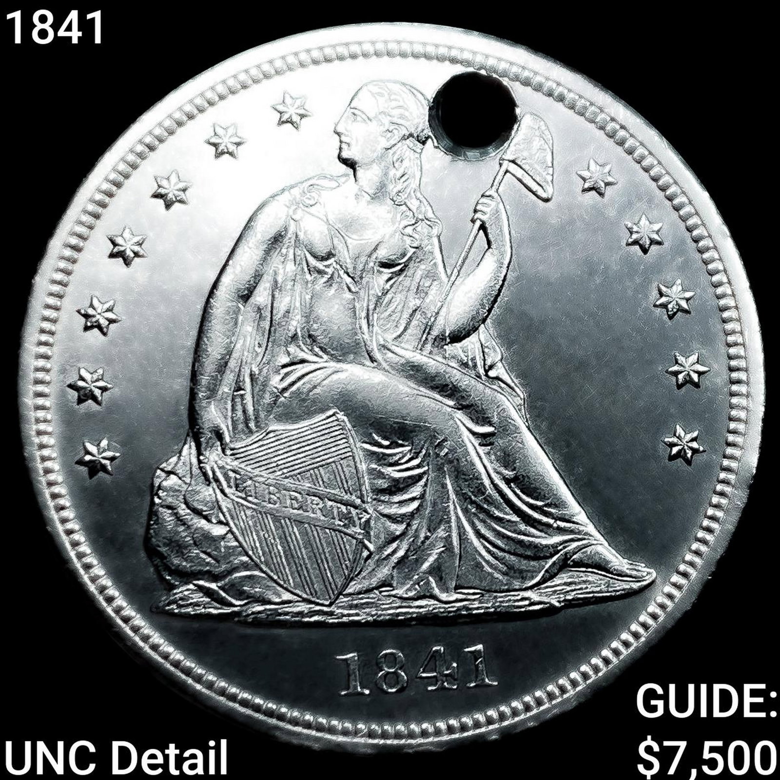 1841 Seated Liberty Dollar UNCIRCULATED: 1841 Seated Liberty Dollar UNCIRCULATED