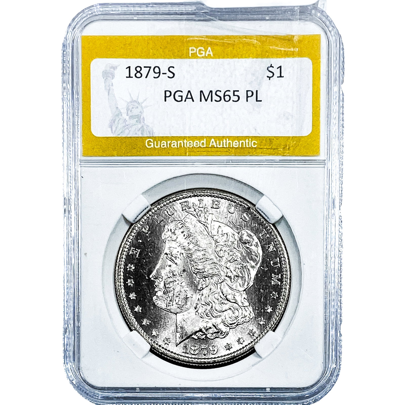 1879-S Morgan Silver Dollar PGA MS65 PL: 1879-S Morgan Silver Dollar PGA MS65 PL