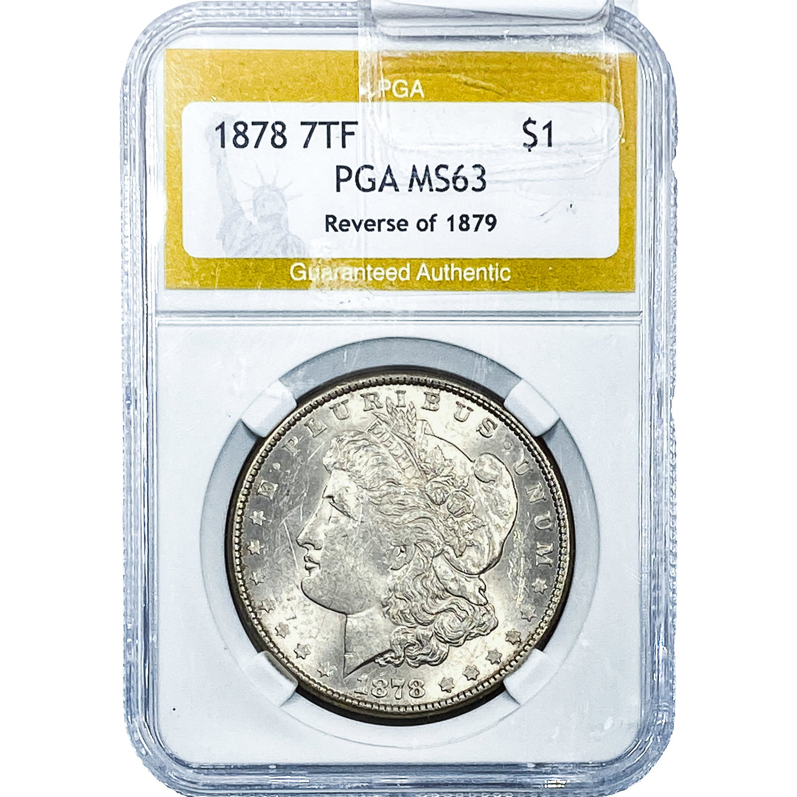 1878 Rev. 1879 Morgan Silver Dollar PGA MS63: 1878 Rev. 1879 Morgan Silver Dollar PGA MS63
