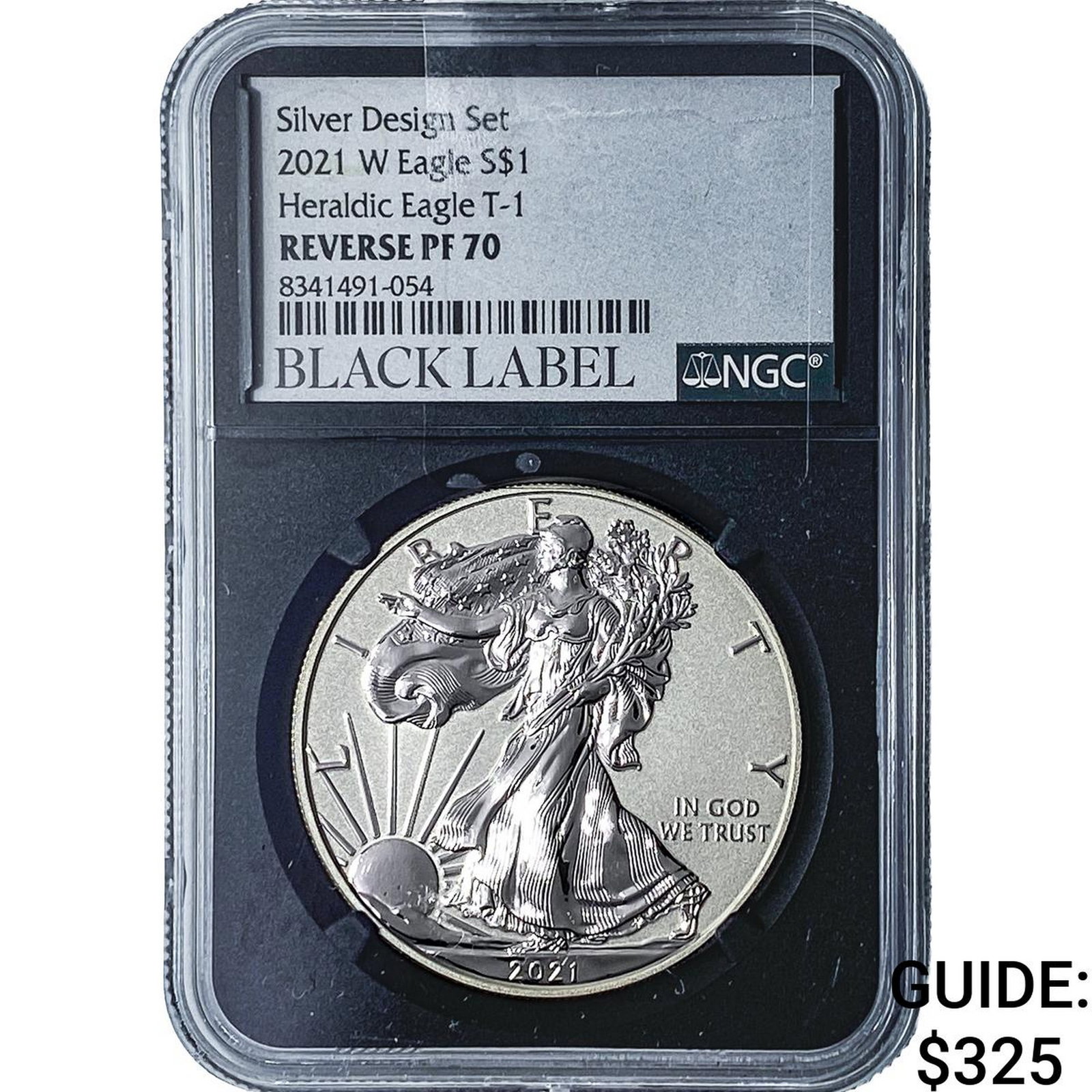 2021W Silver Eagle NGC REV PF70 Heraldic Eagle T-1: 2021W Silver Eagle NGC REV PF70 Heraldic Eagle T-1