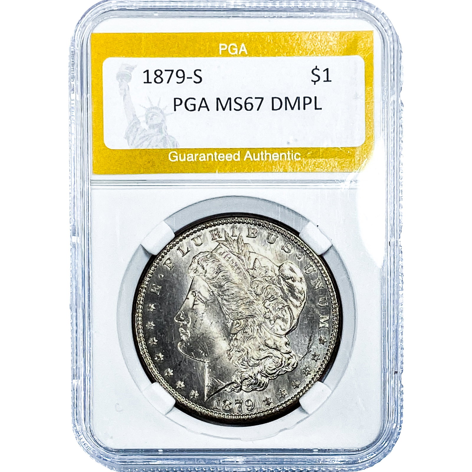 1879-S Morgan Silver Dollar PGA MS67 DMPL: 1879-S Morgan Silver Dollar PGA MS67 DMPL