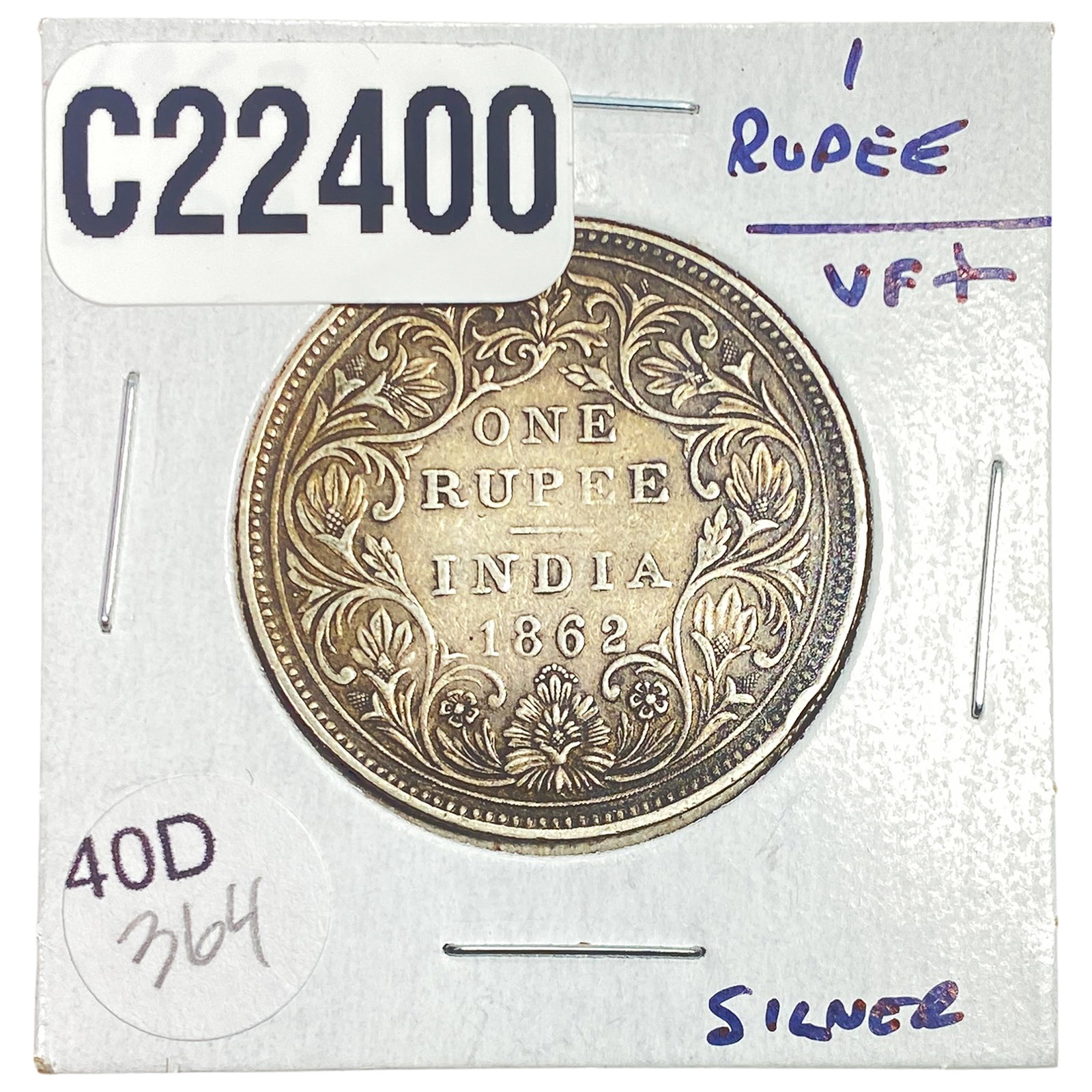 1862 British-India Silver 1 Rupee: 1862 British-India Silver 1 Rupee