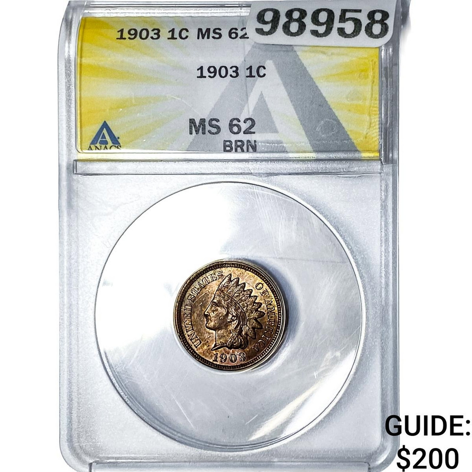 1903 Indian Head Cent ANACS MS62 BRN: 1903 Indian Head Cent ANACS MS62 BRN
