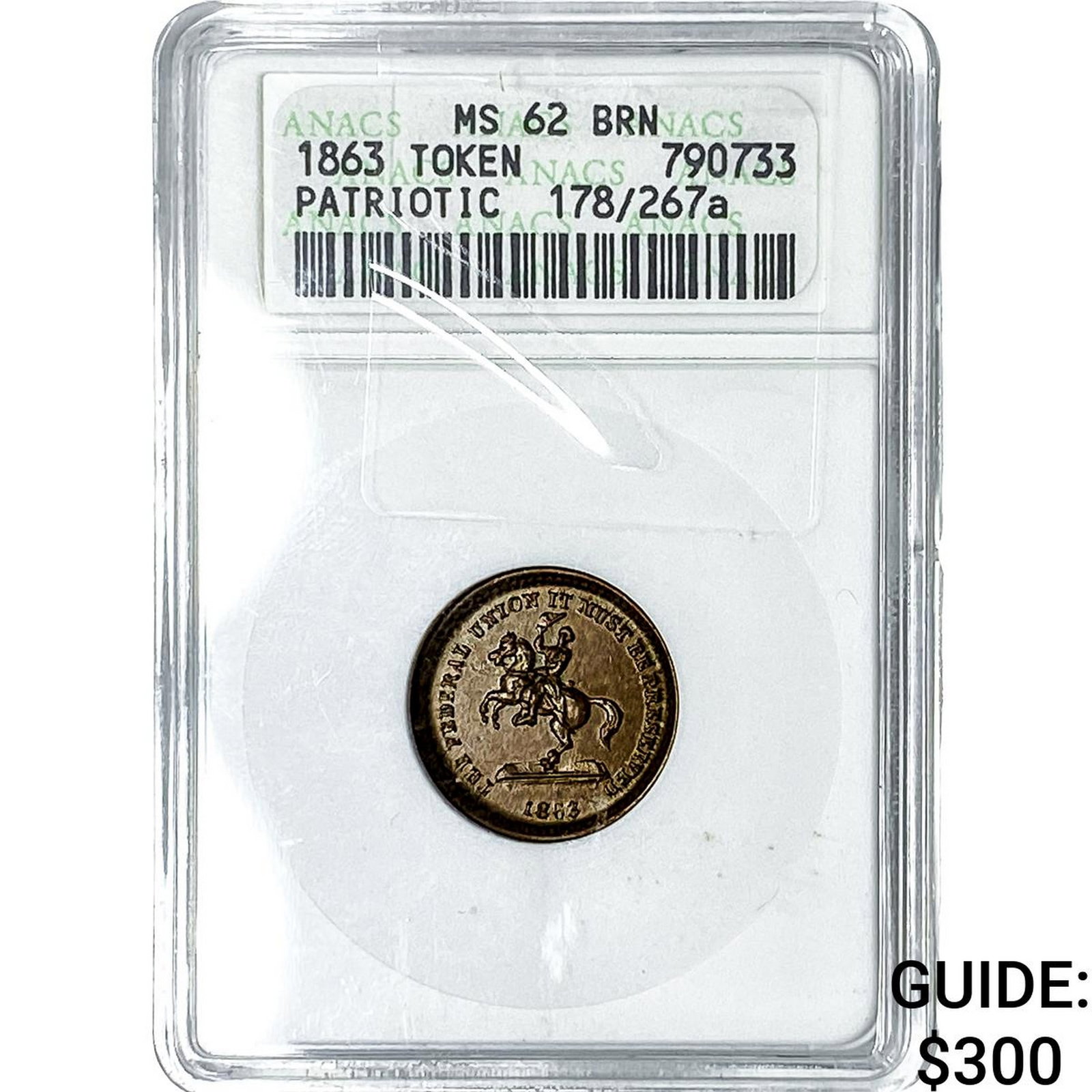 1863 Patriotic Token ANACS MS62 BRN (1 of 2)