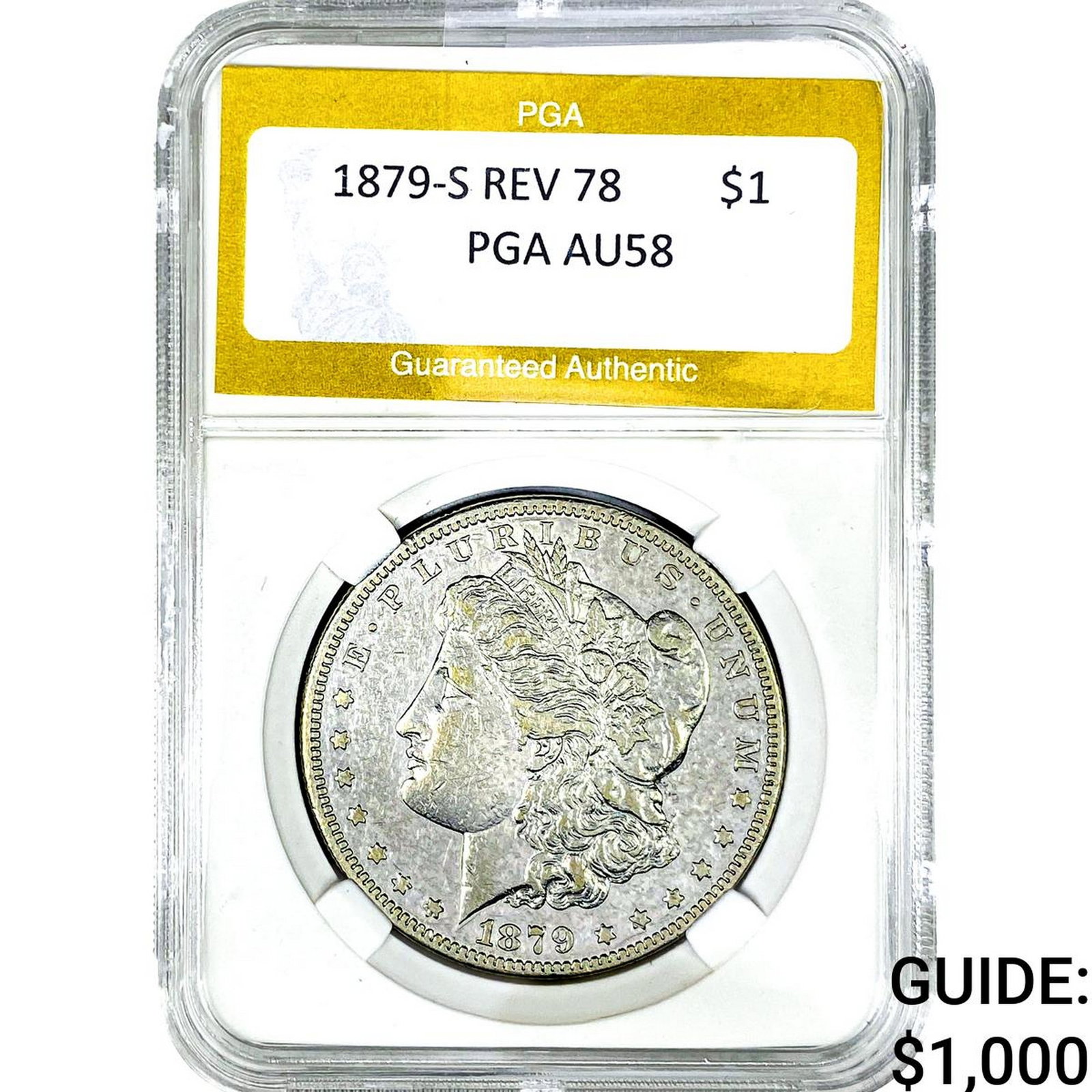 1879-S REV 78 Morgan Silver Dollar PGA AU58: 1879-S REV 78 Morgan Silver Dollar PGA AU58