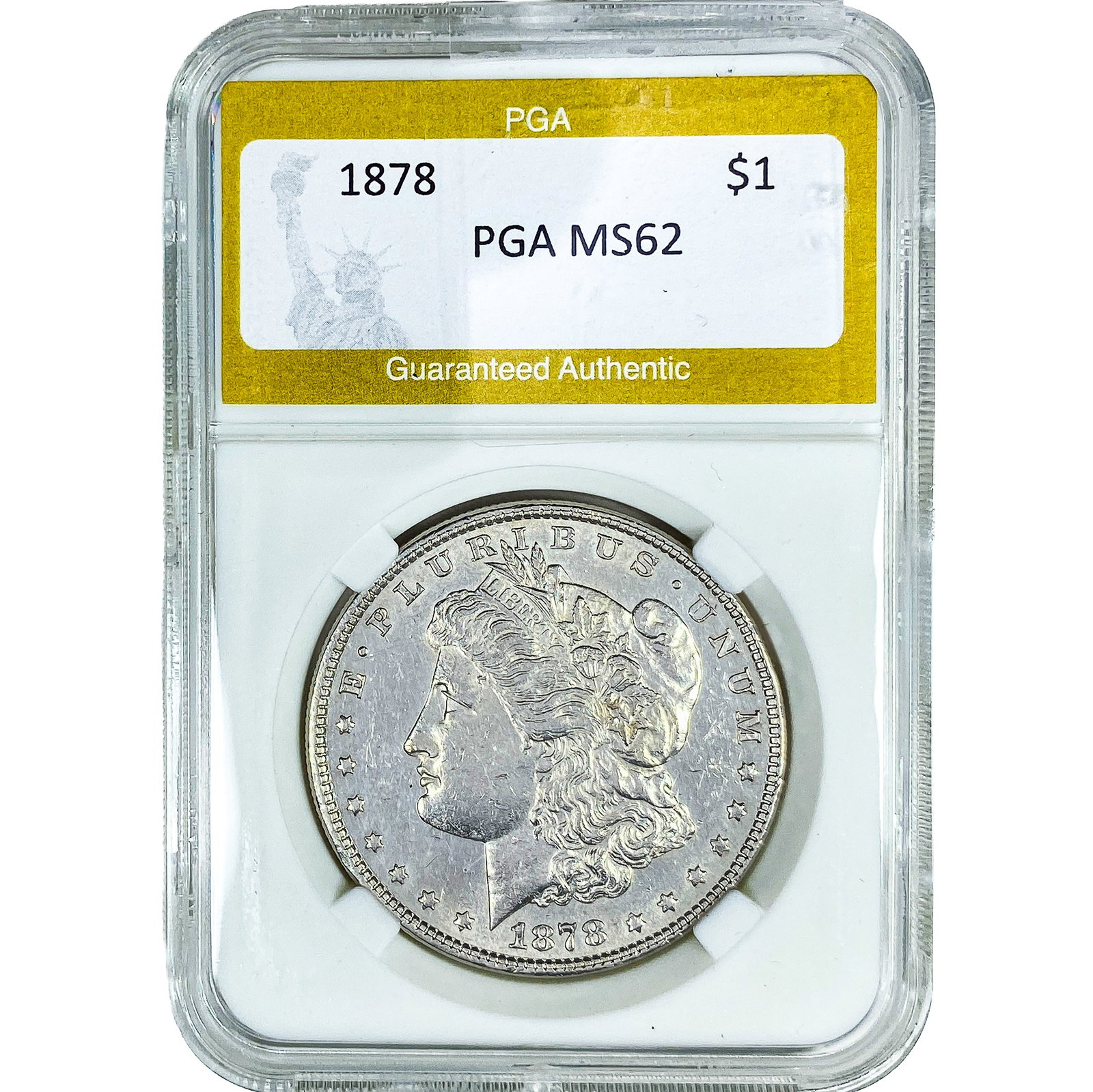 1878 Morgan Silver Dollar PGA MS62: 1878 Morgan Silver Dollar PGA MS62