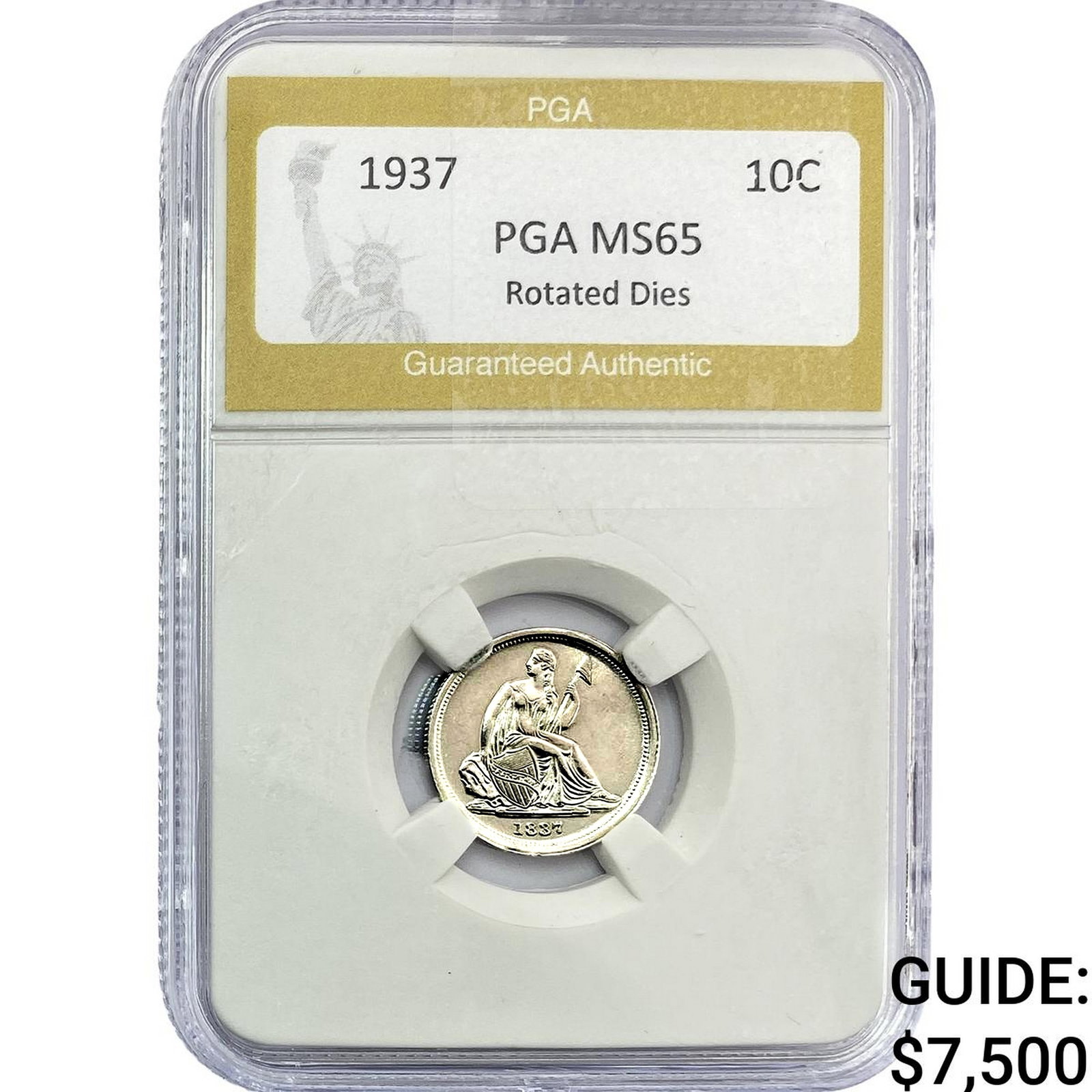 1937 Seated Liberty Dime PGA MS65 Rotated Dies (1 of 2)
