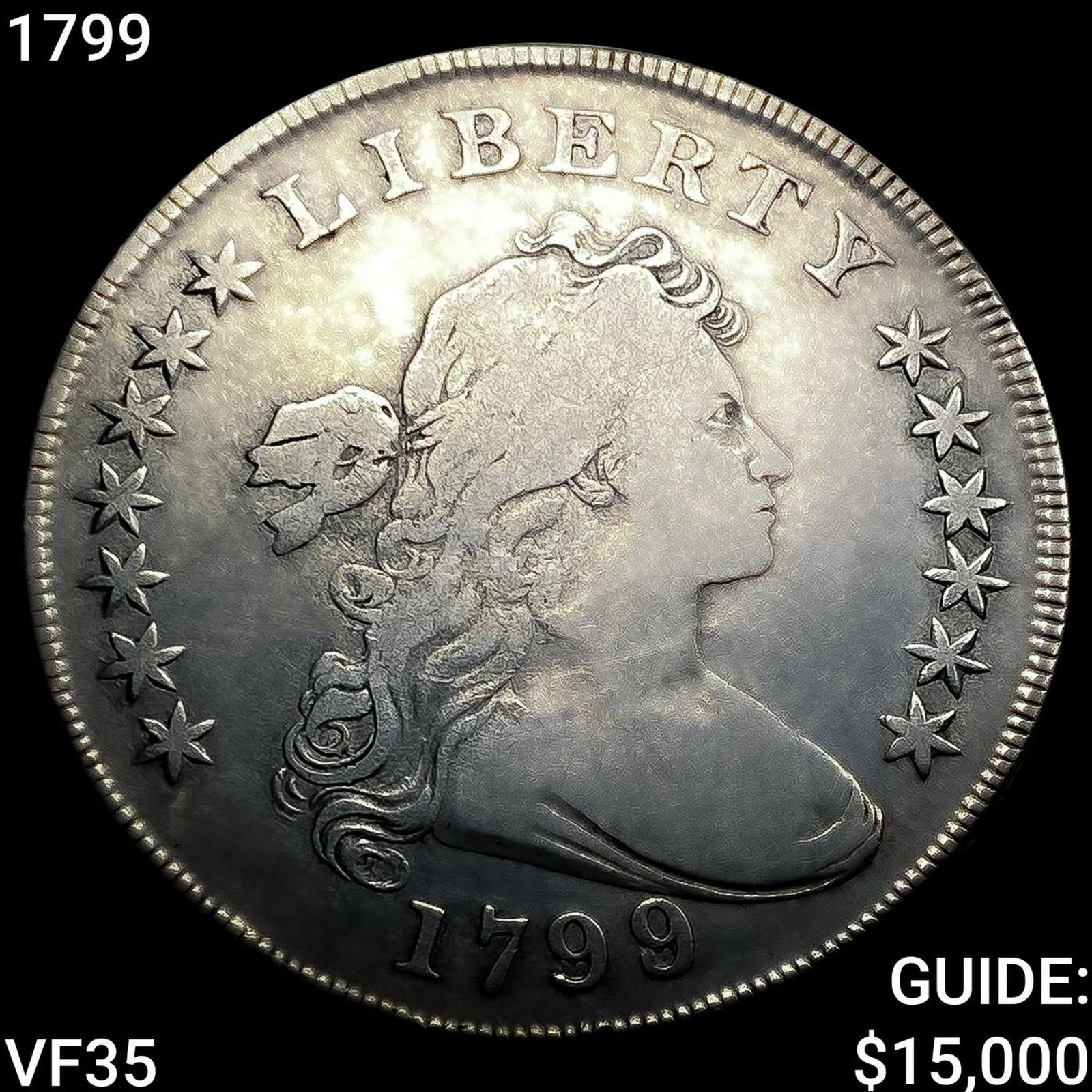 1799 Draped Bust Dollar ABOUT UNCIRCULATED: 1799 Draped Bust Dollar ABOUT UNCIRCULATED