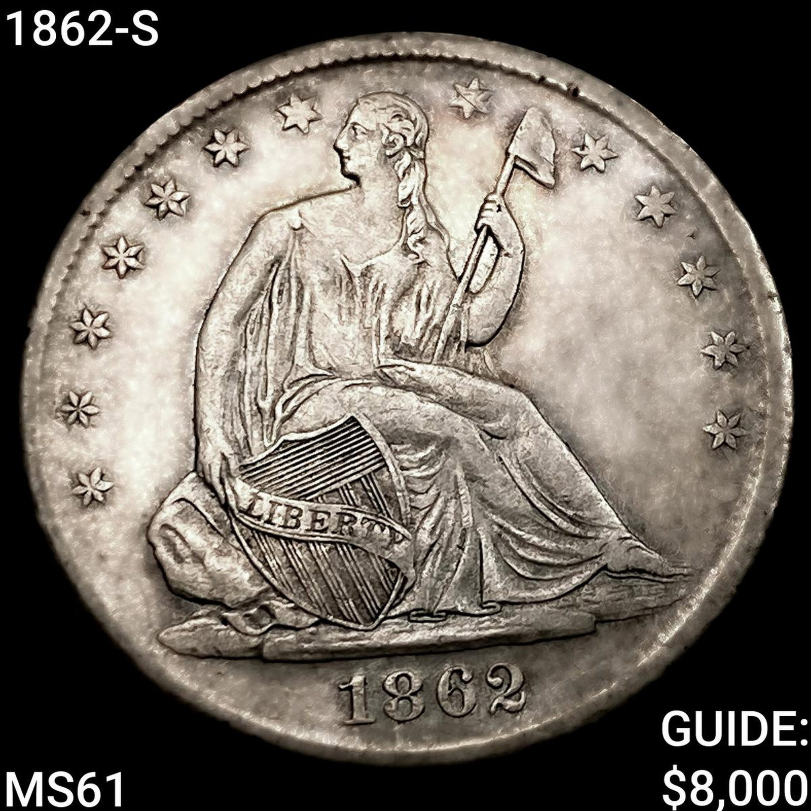 1862-S Seated Liberty Half Dollar UNCIRCULATED: 1862-S Seated Liberty Half Dollar UNCIRCULATED