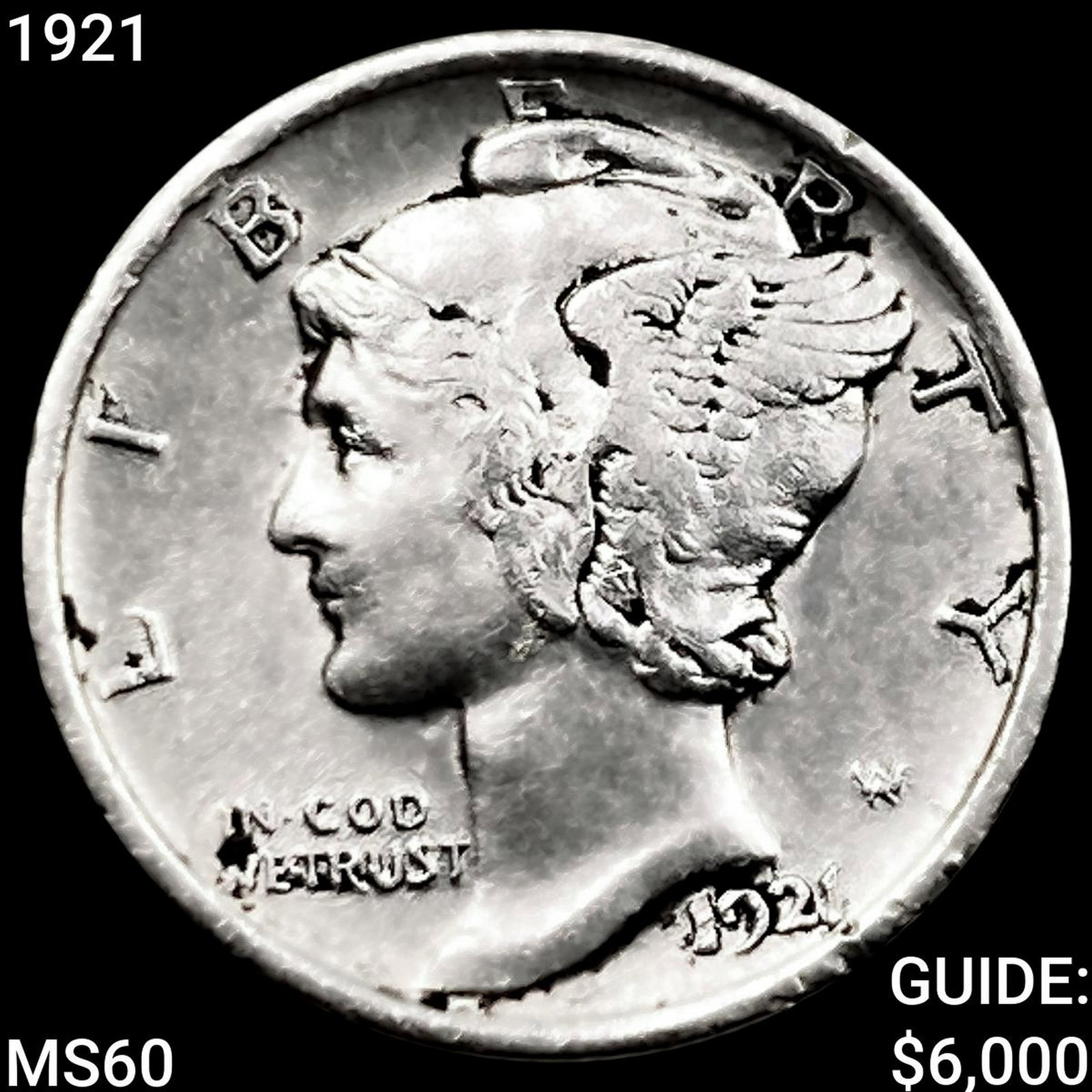1921 Mercury Dime UNCIRCULATED: 1921 Mercury Dime UNCIRCULATED