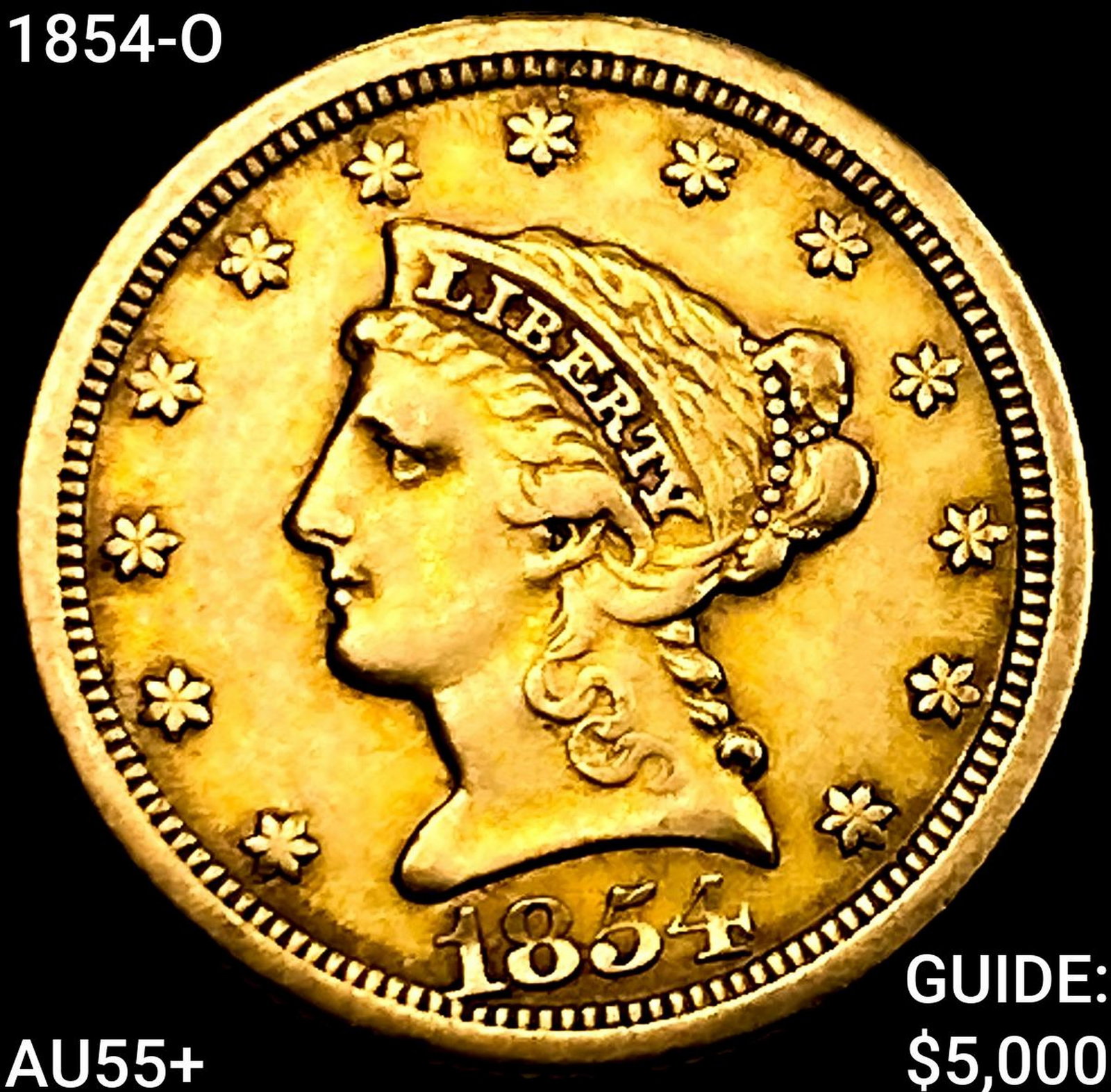 1854-O $2.50 Gold Quarter Eagle HIGH GRADE+: 1854-O $2.50 Gold Quarter Eagle HIGH GRADE+